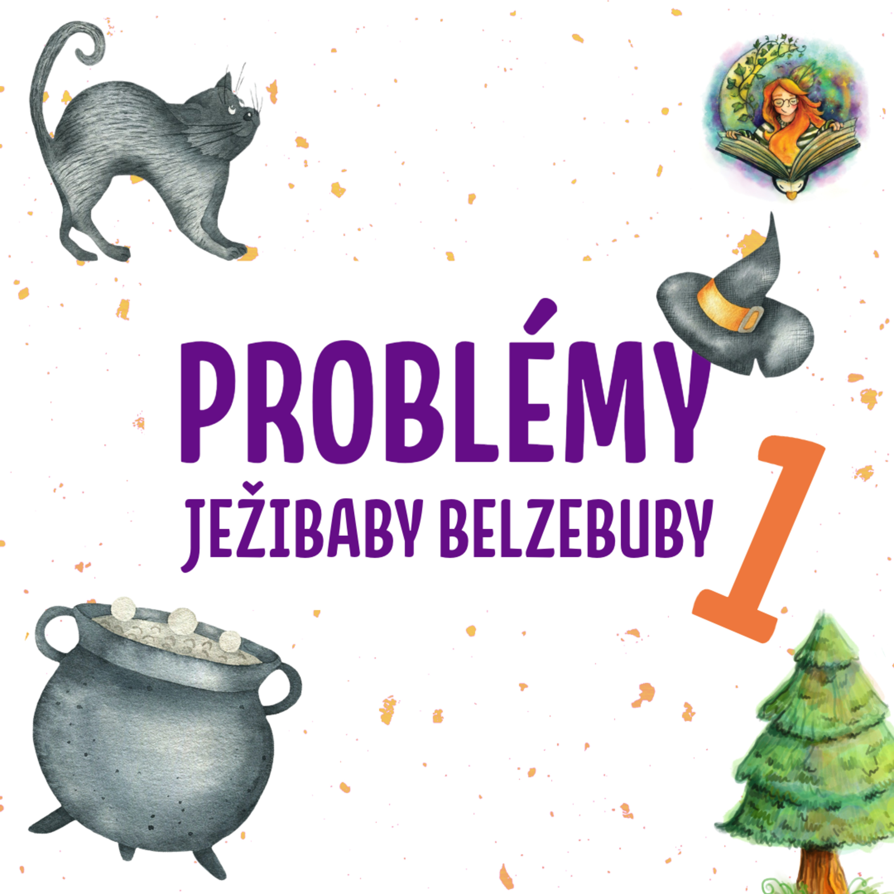 1.1 Problémy Ježibaby Belzebuby 1 | O tvrdohlavosti episode artwork