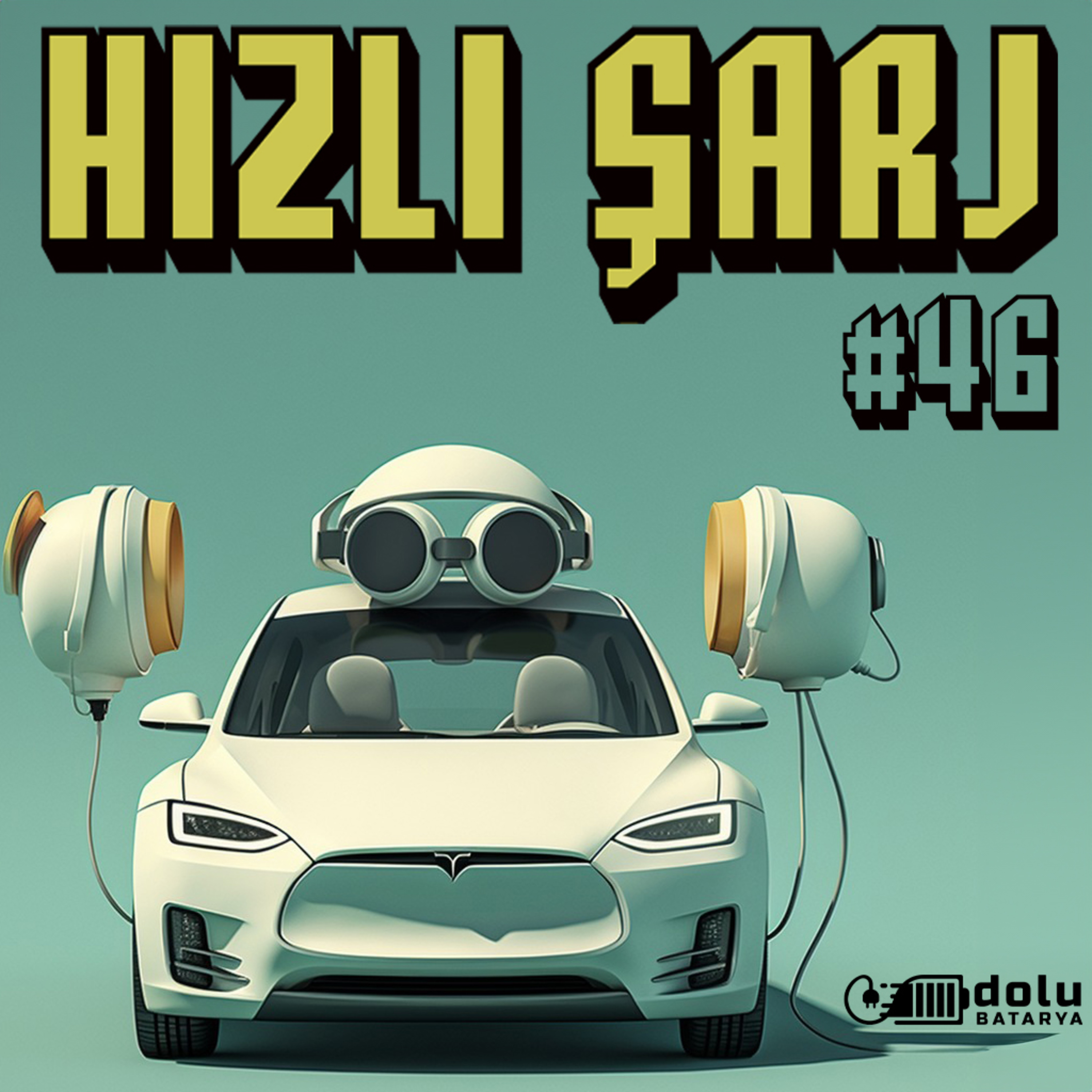 46 - #TESLA'da GEÇİCİ İNDİRİM | Şarj Fuarından Değerlendirmeler episode artwork