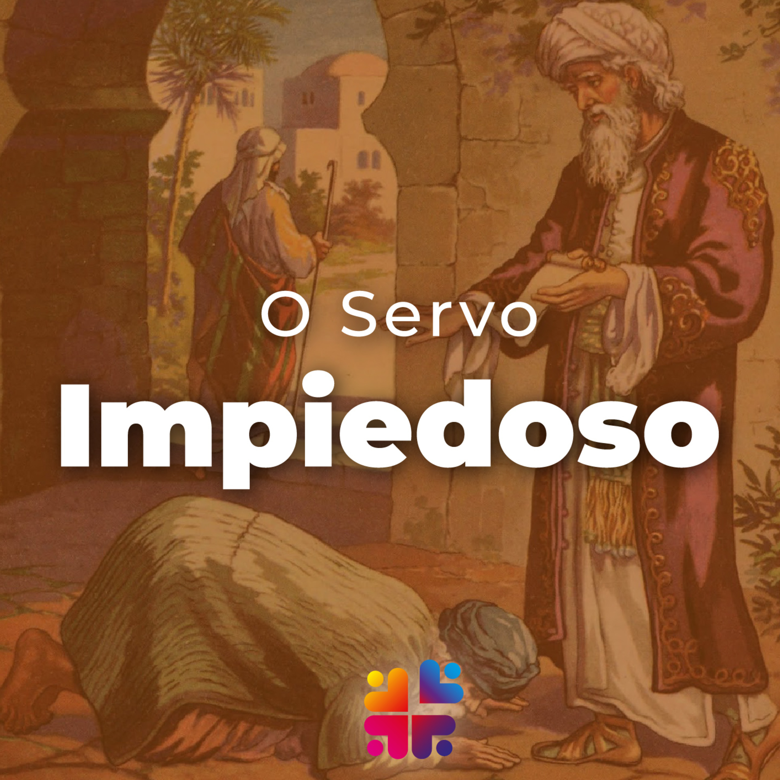 Mensagem de 30/03/2025 - Vanderlei Vergani - Perdão: O Servo Impiedoso episode artwork