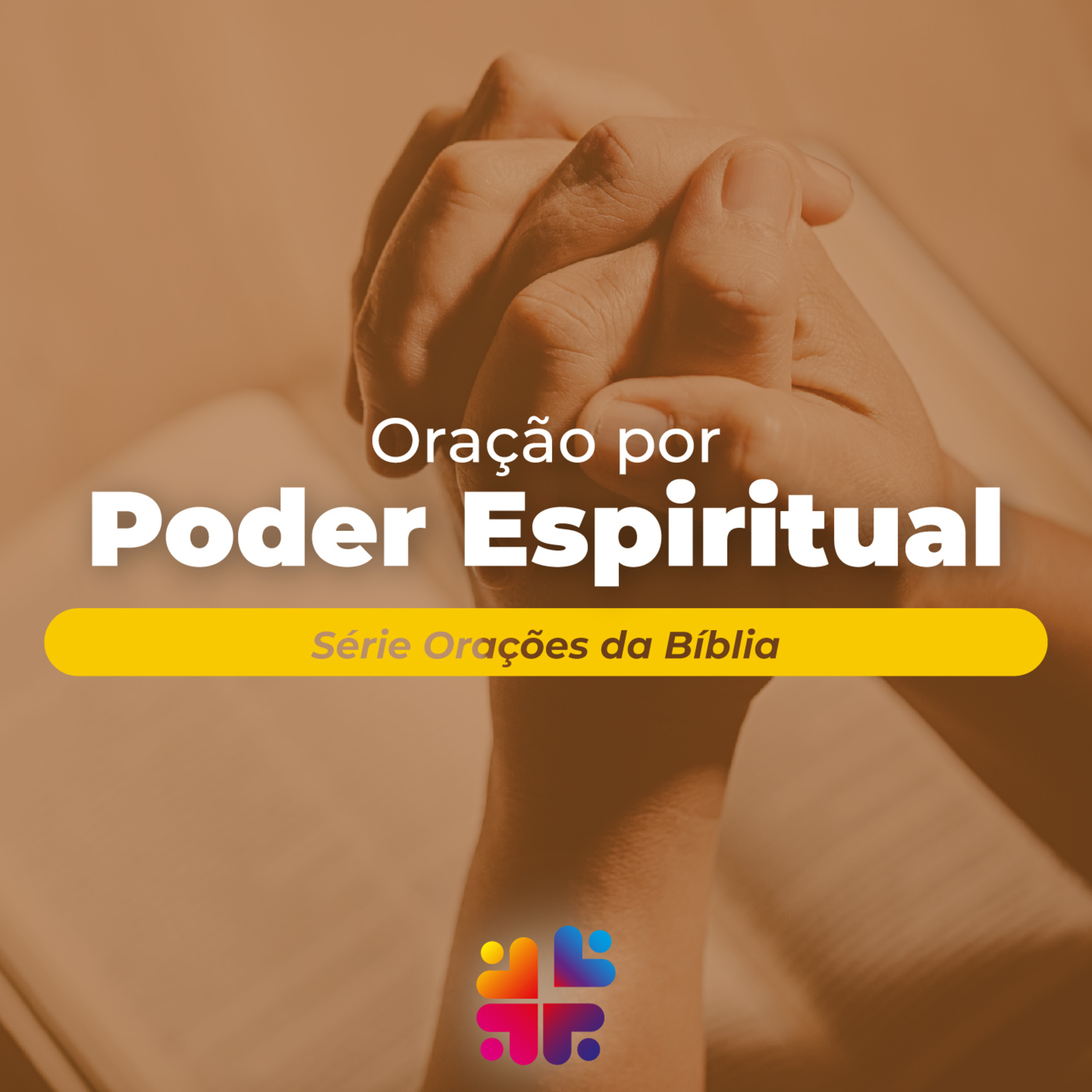 Mensagem de 09/11/2025 - Olavo Ribeiro - Oração por Poder Espiritual episode artwork
