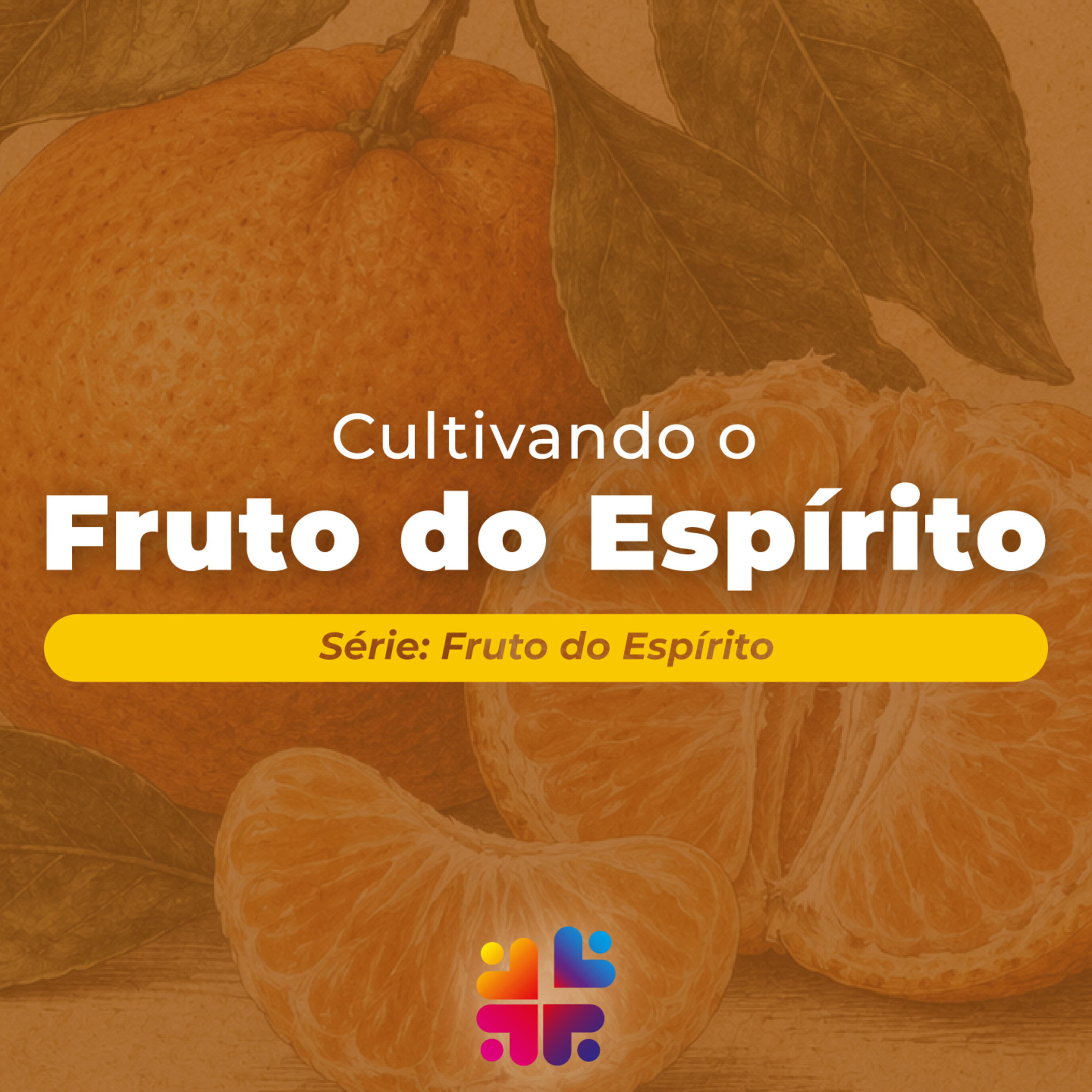 Mensagem de 23/08/2026 - Olavo Ribeiro - Cultivando o Fruto do Espírito episode artwork