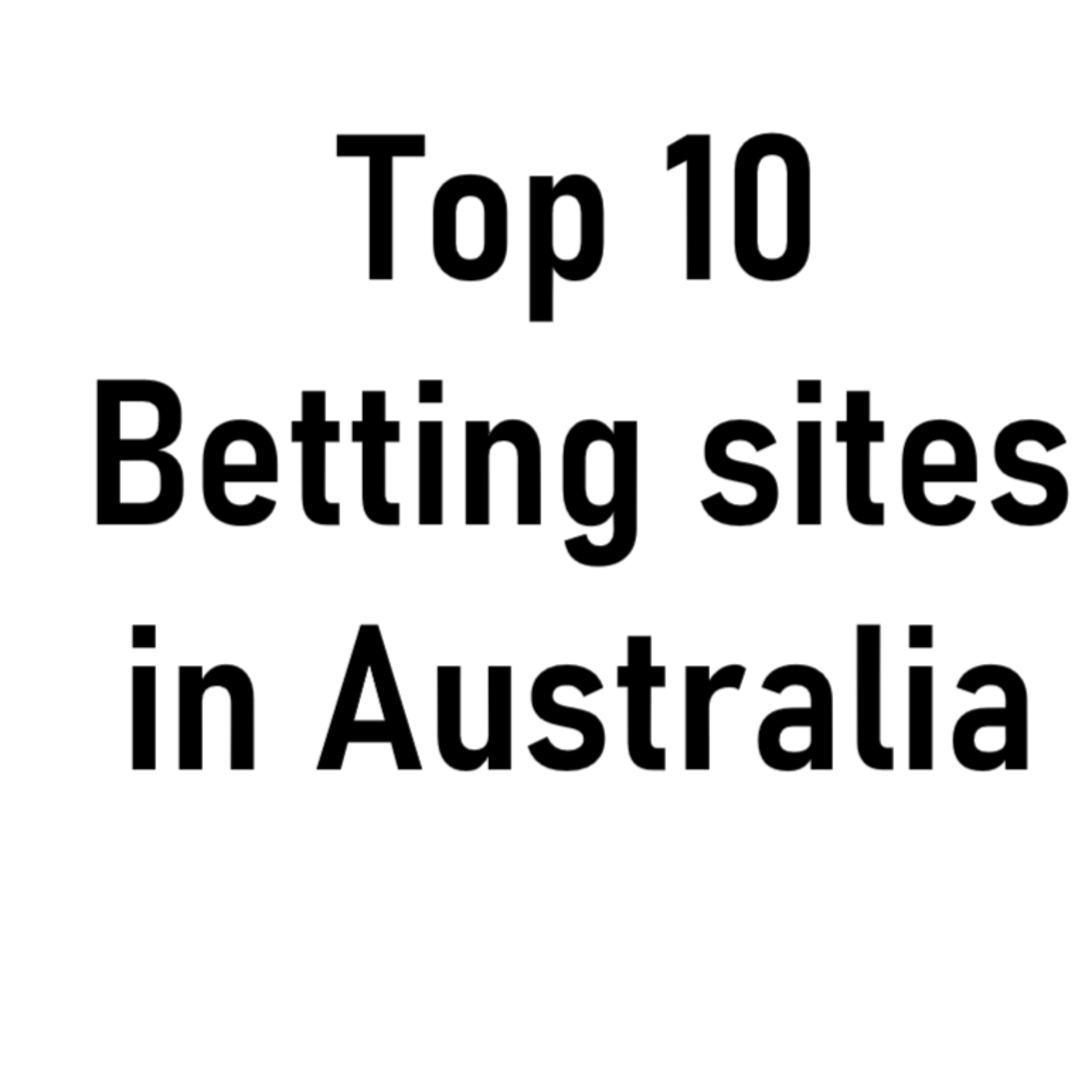 Top 10 betting sites in Australia