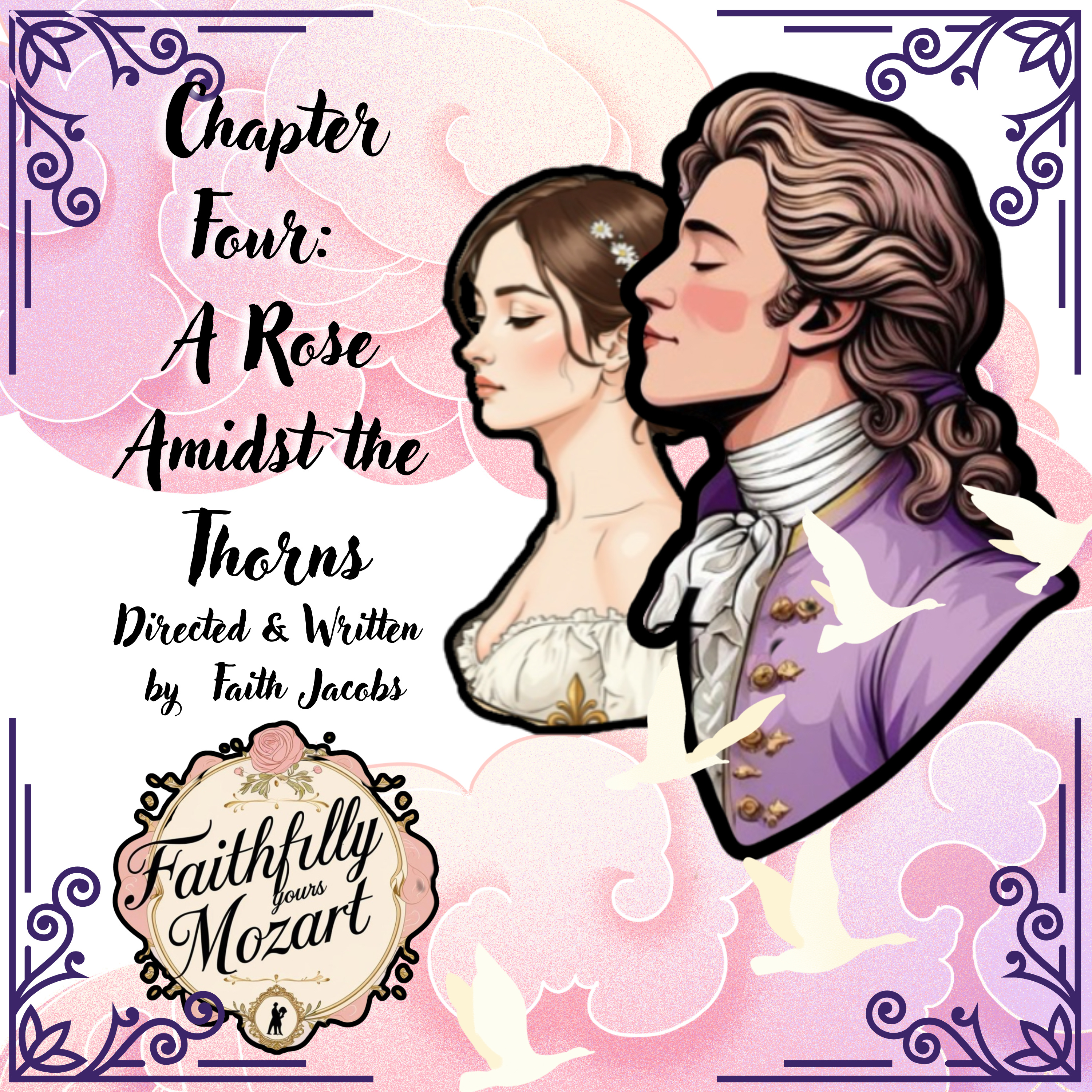Faithfully Yours Mozart: The Courtship