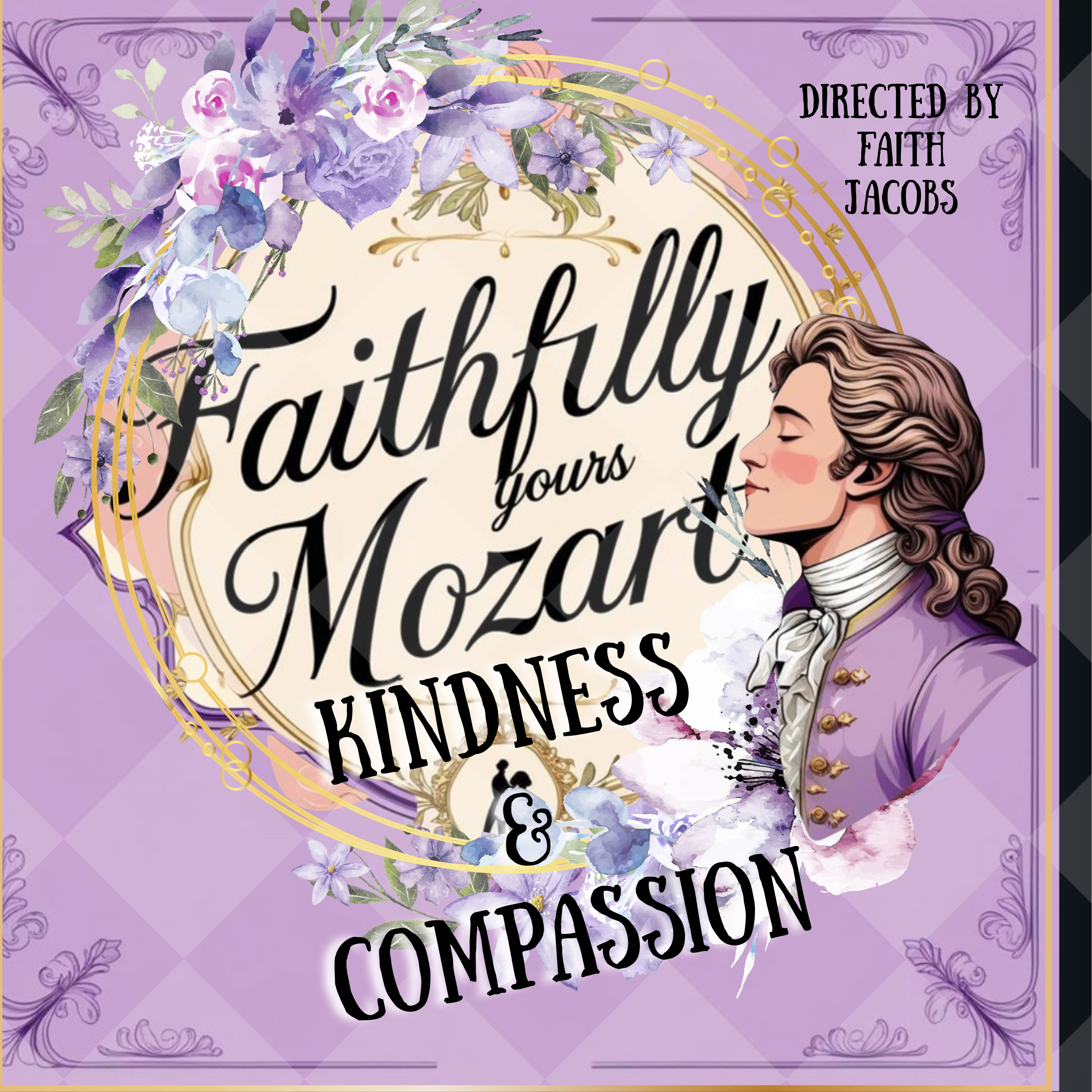 Faithfully Yours Mozart: The Courtship