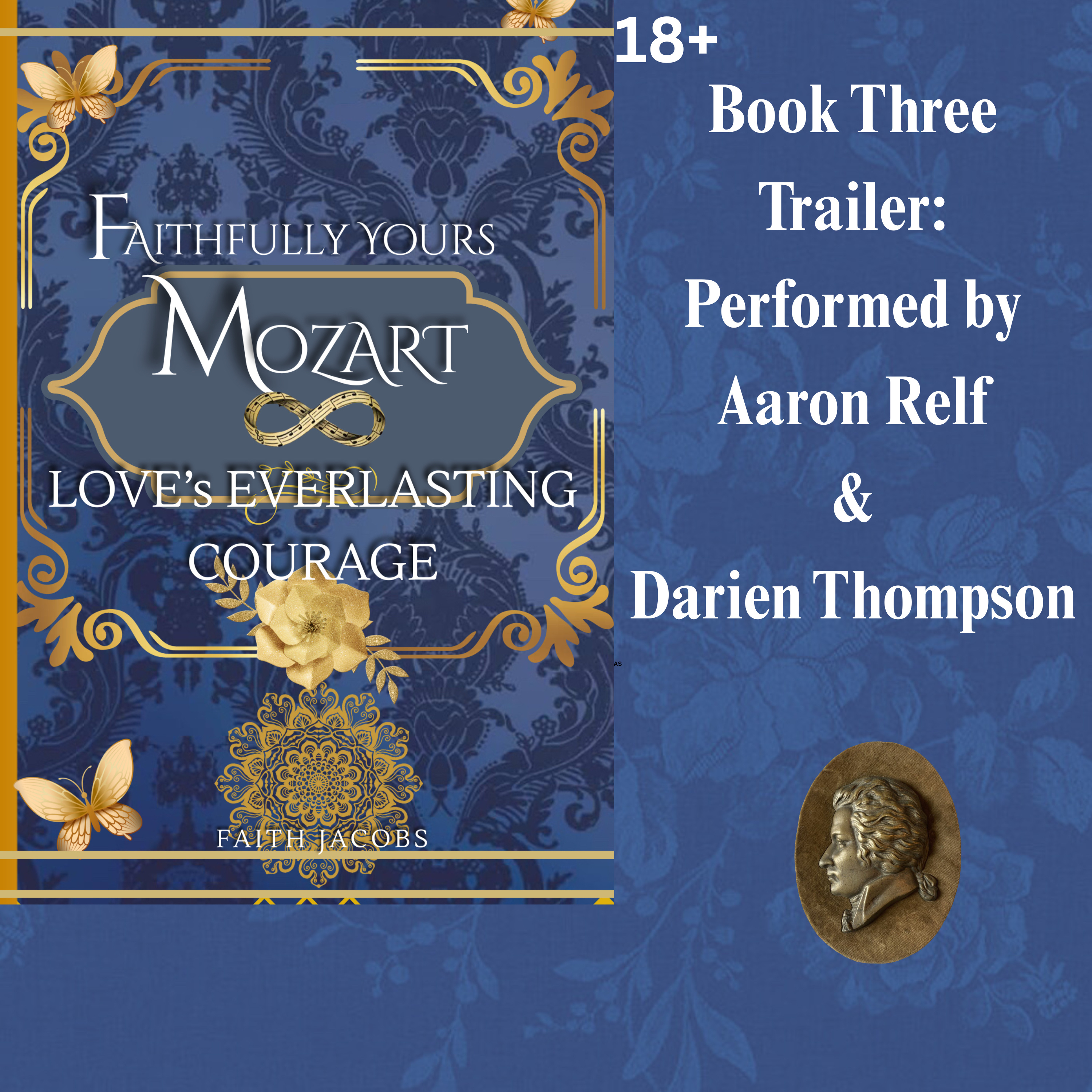 Faithfully Yours Mozart: The Courtship