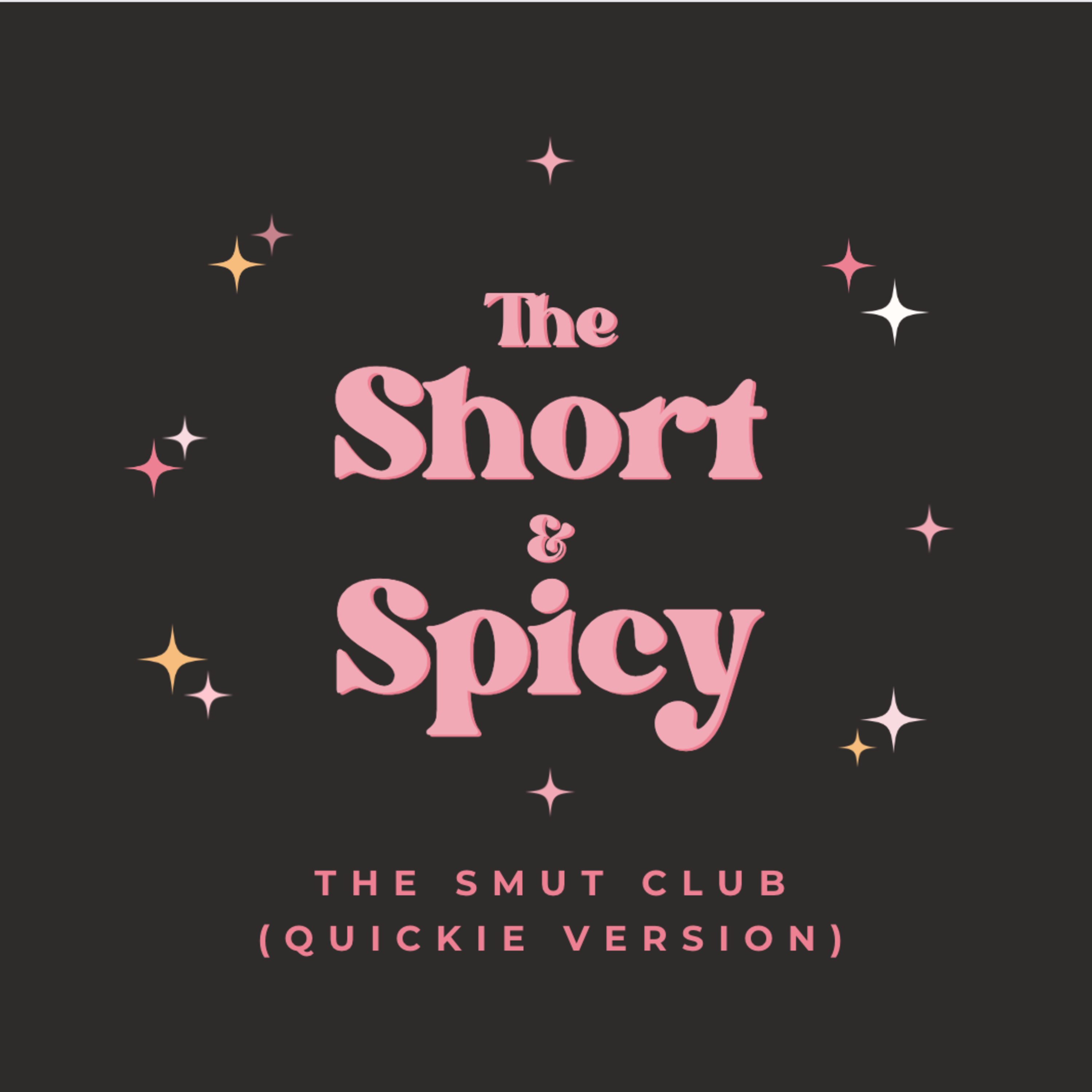 THE SMUT CLUB: Where Smut is Better with Friends
