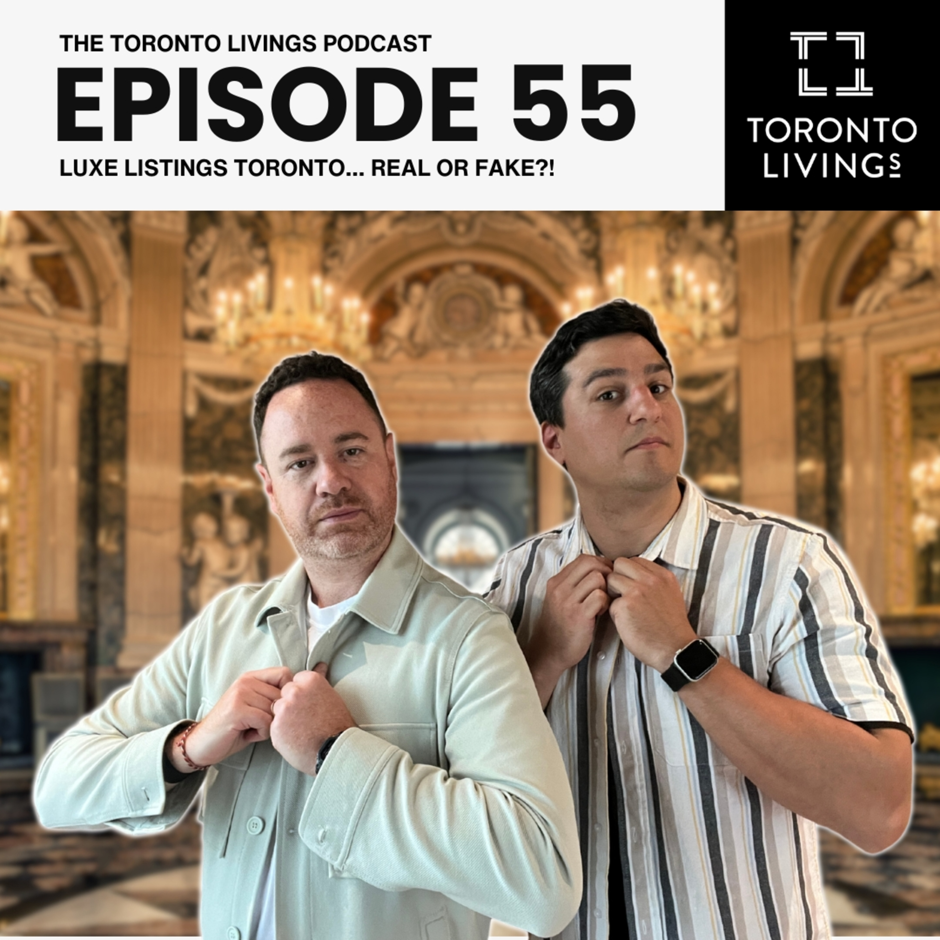 High-End Homes and Helicopter Rides: A Review of Amazon's 'Luxe Listings Toronto' | Episode 55 episode artwork