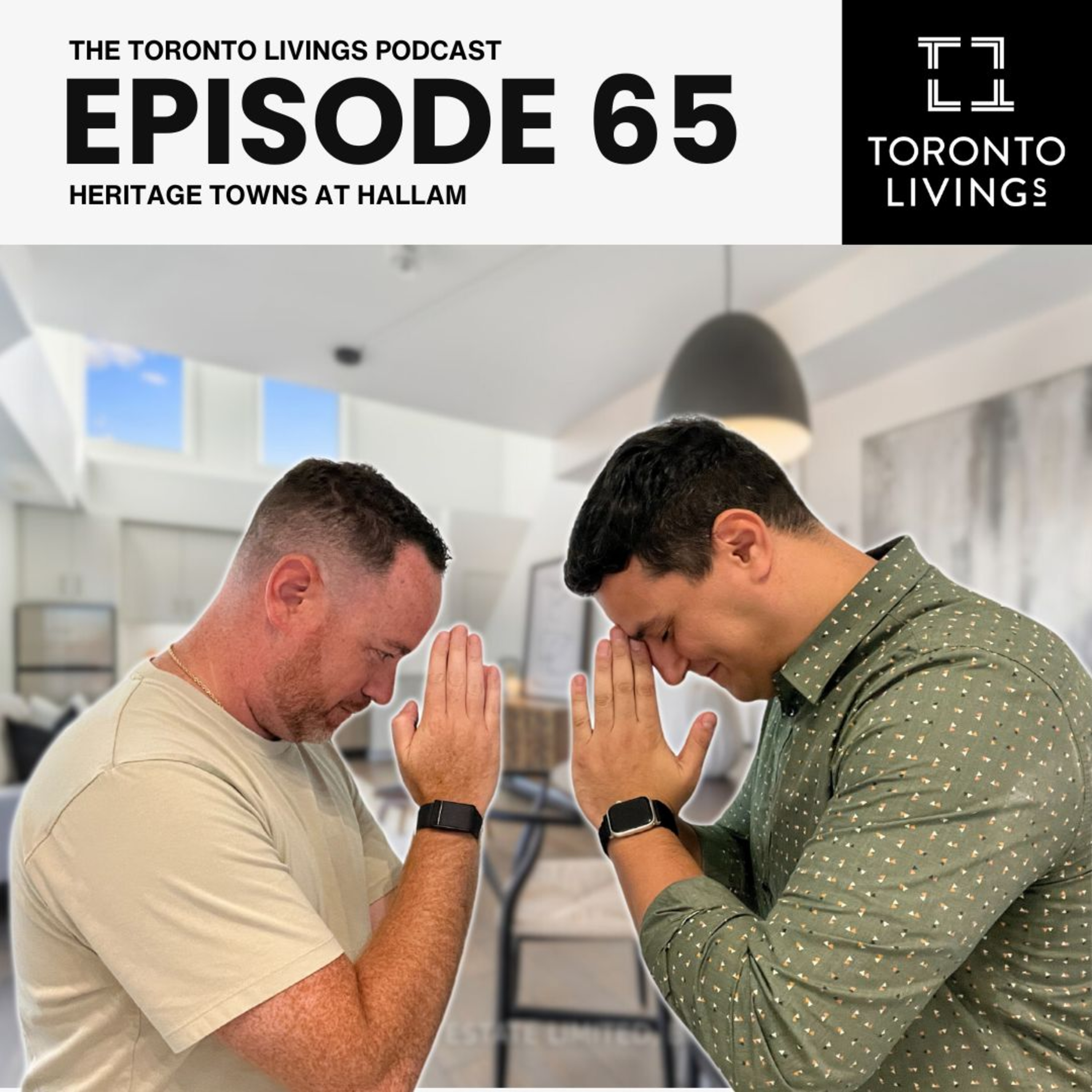Toronto Livings Real Estate Podcast