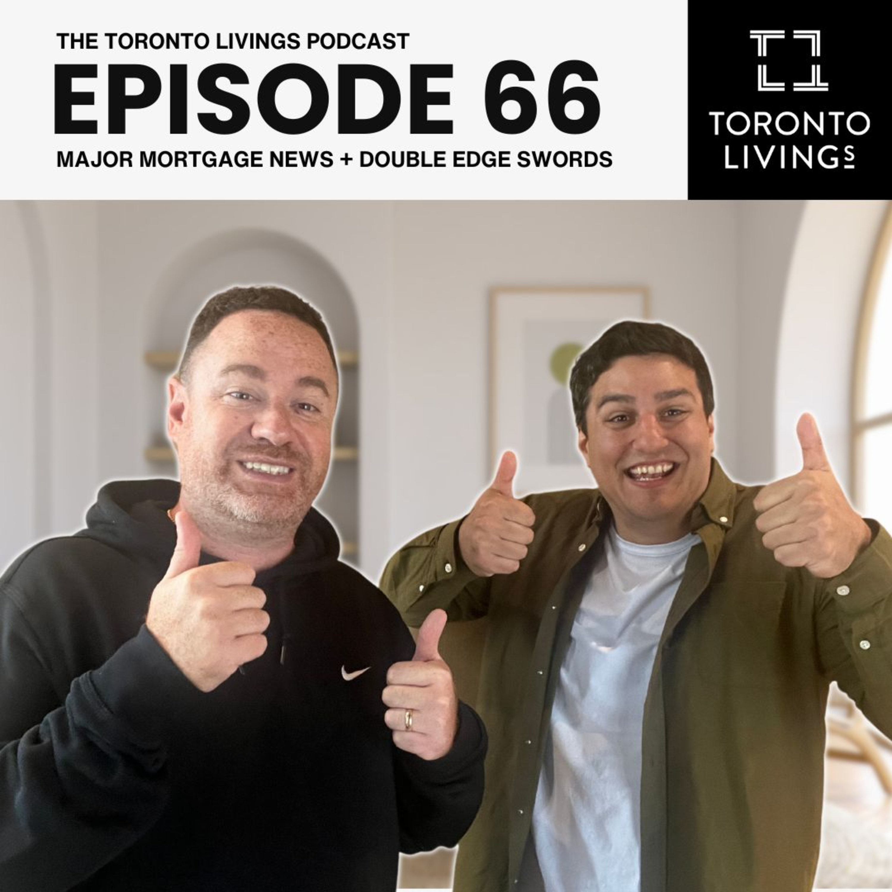 Toronto Livings Real Estate Podcast