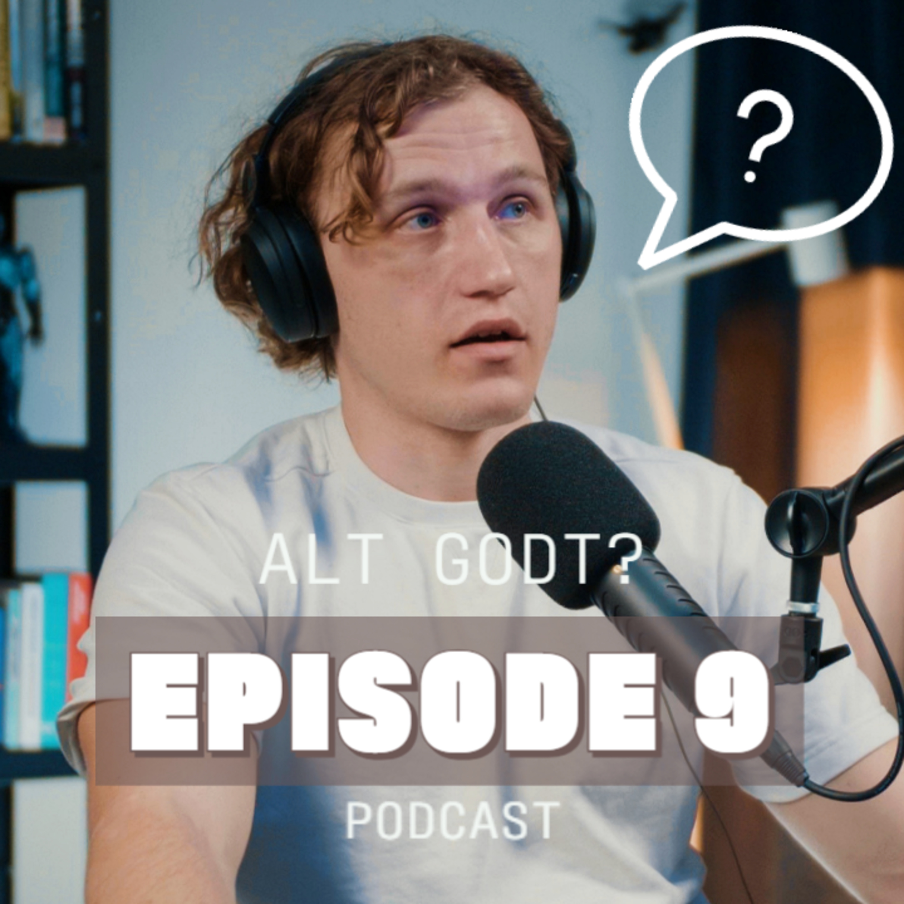 Alt Godt?