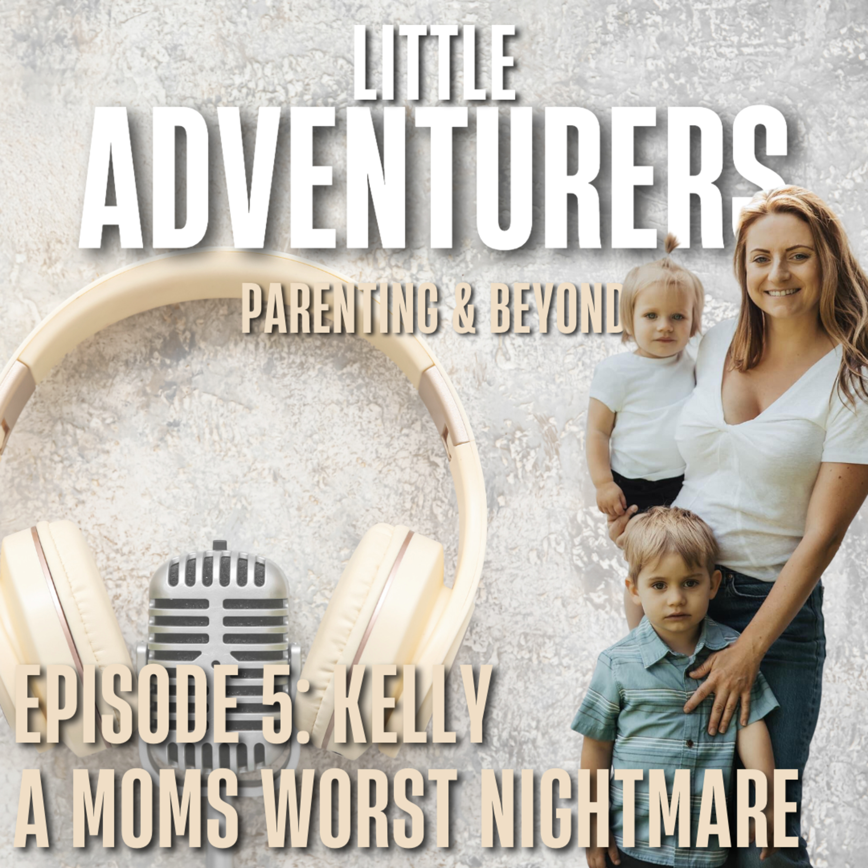 Little Adventurers: Parenting and Beyond