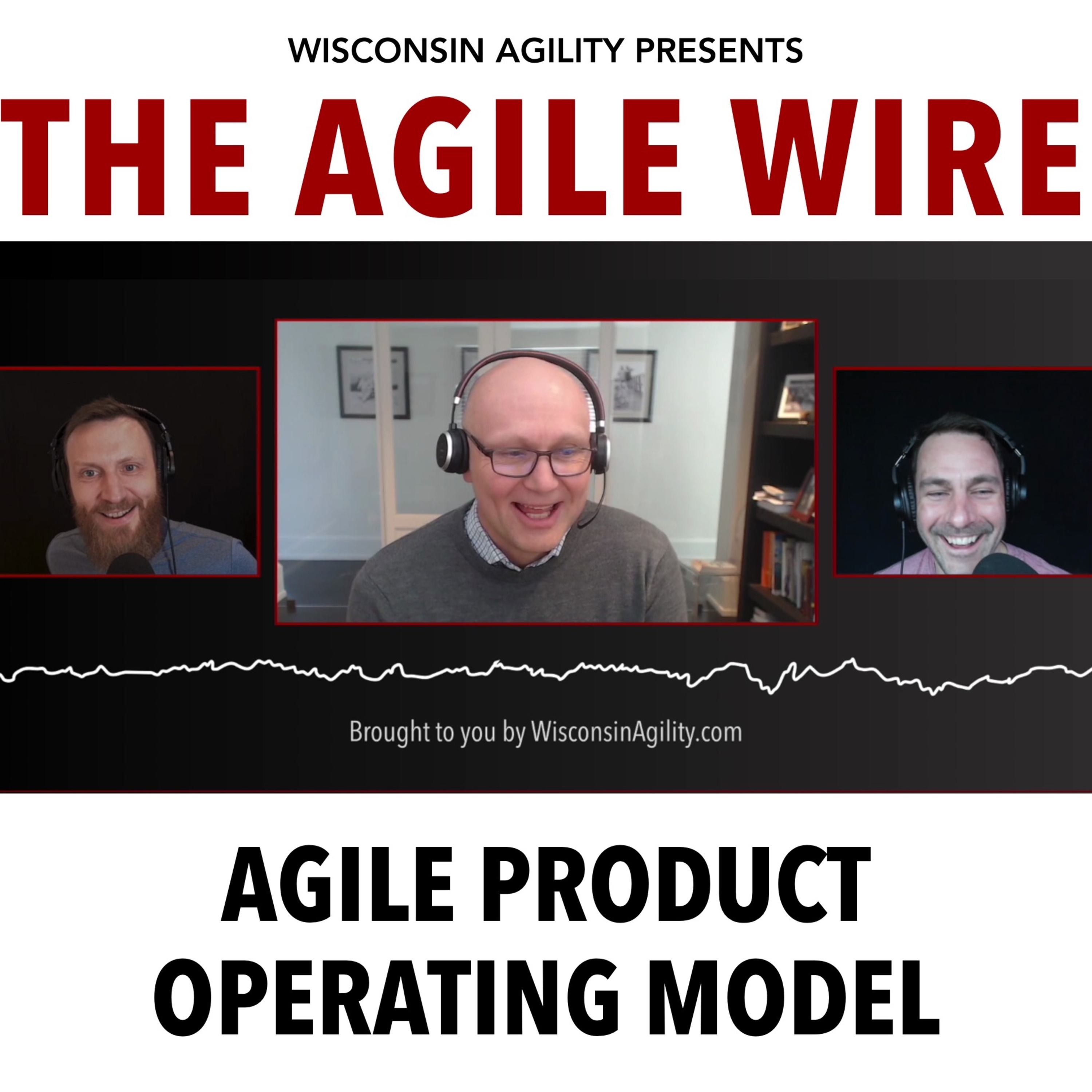 The Agile Wire