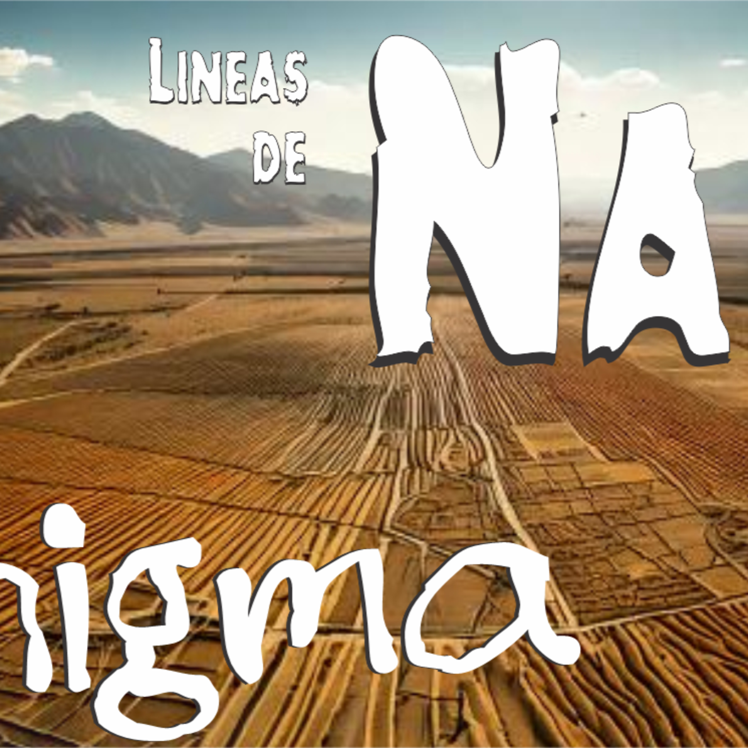 lineas de nazca. Ayuda extraterrestre? episode artwork