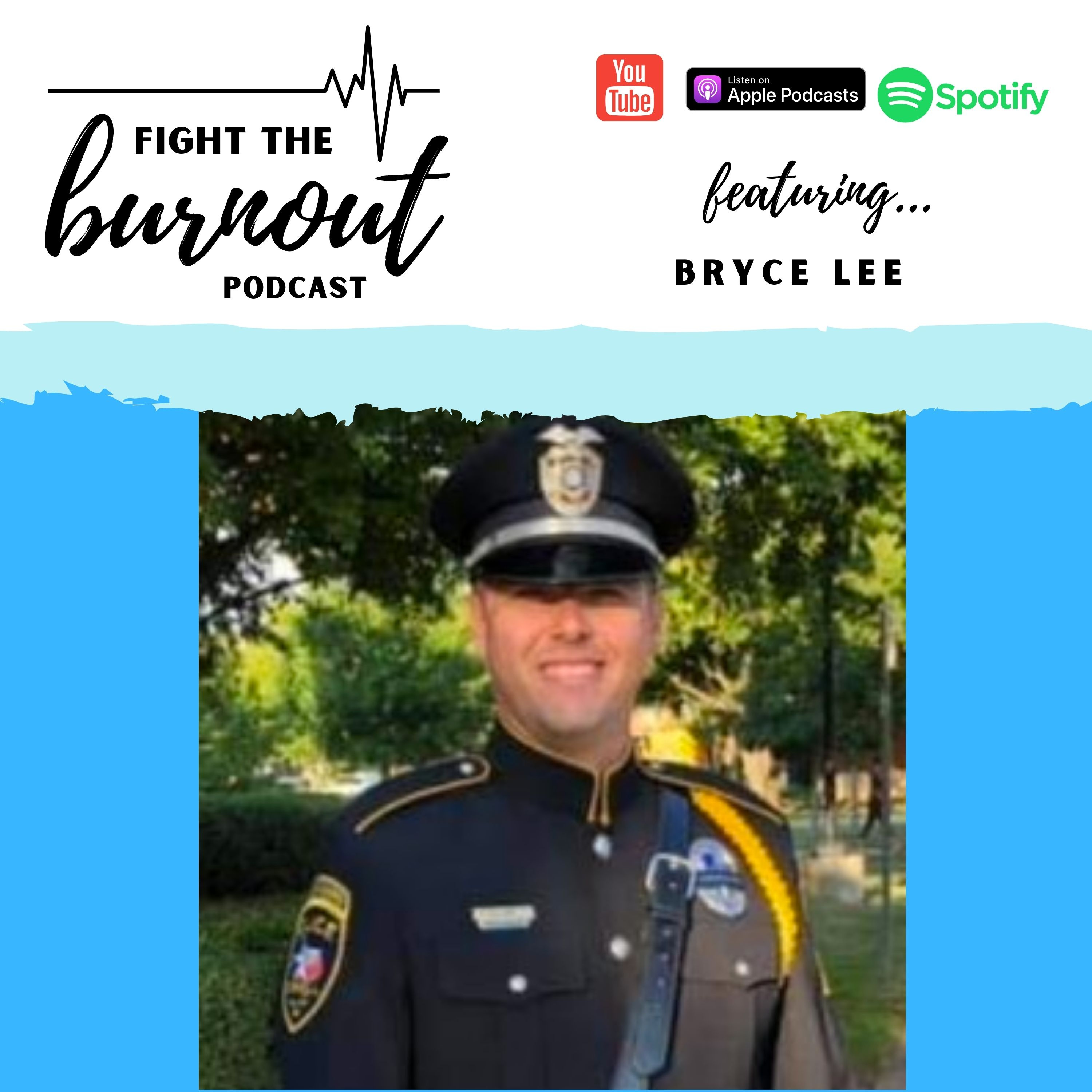 Fight the Burnout - A Podcast for Police