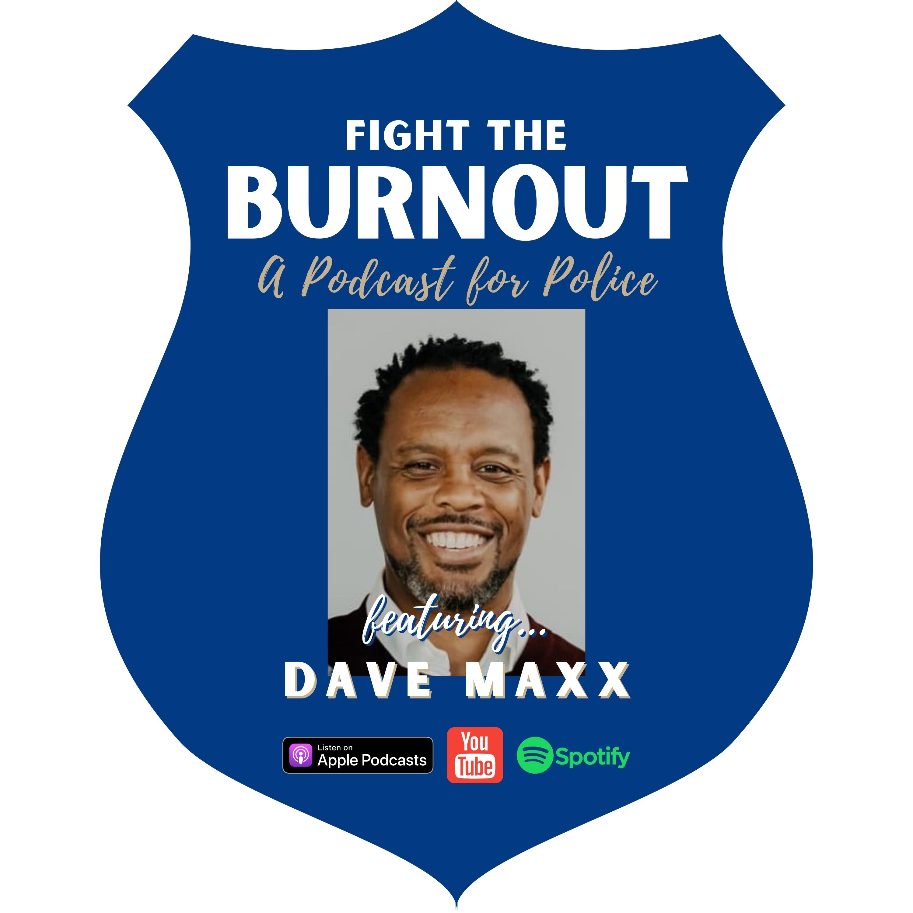 Fight the Burnout - A Podcast for Police