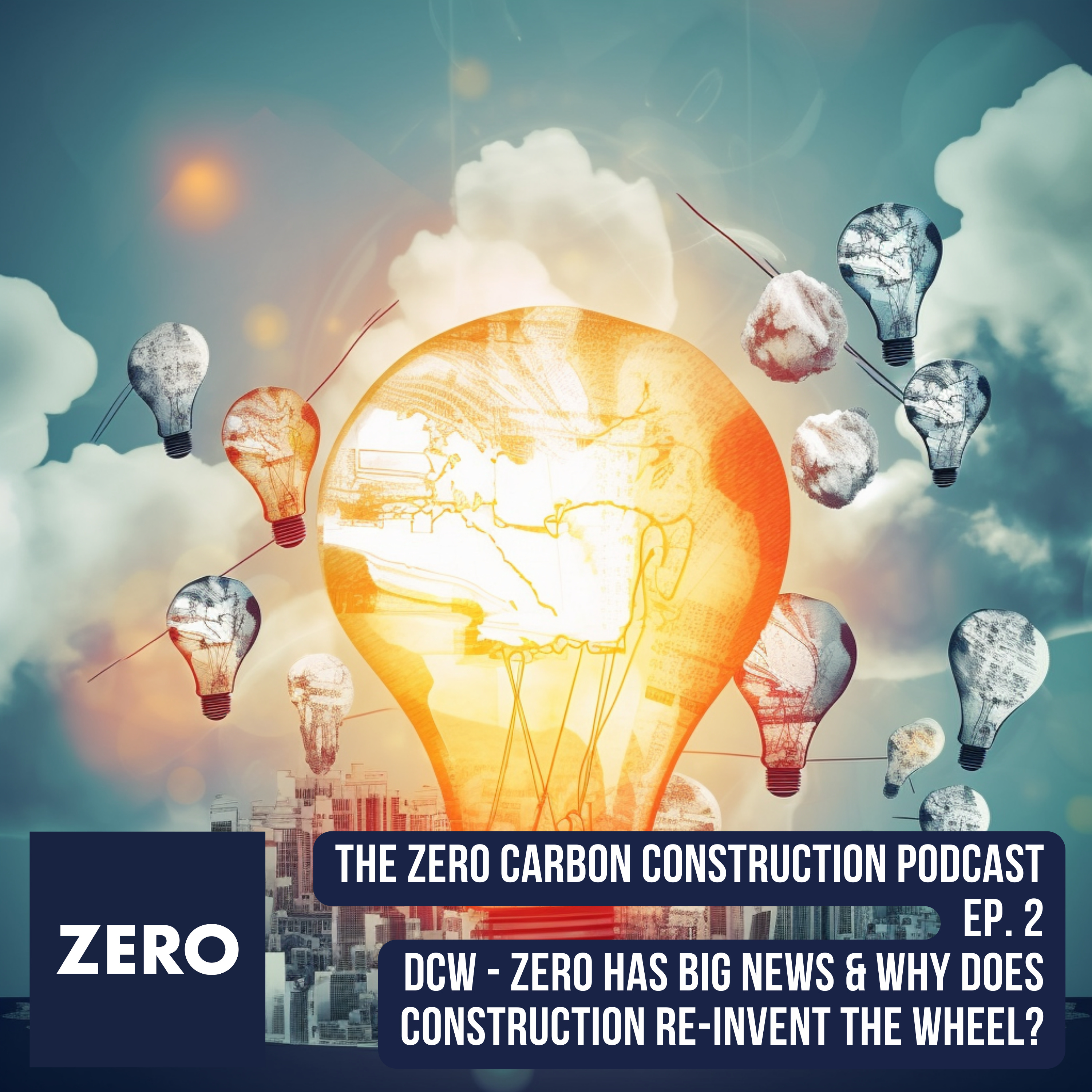 ZERO has big news and why does construction re-invent the wheel? (LIVE from DCW)