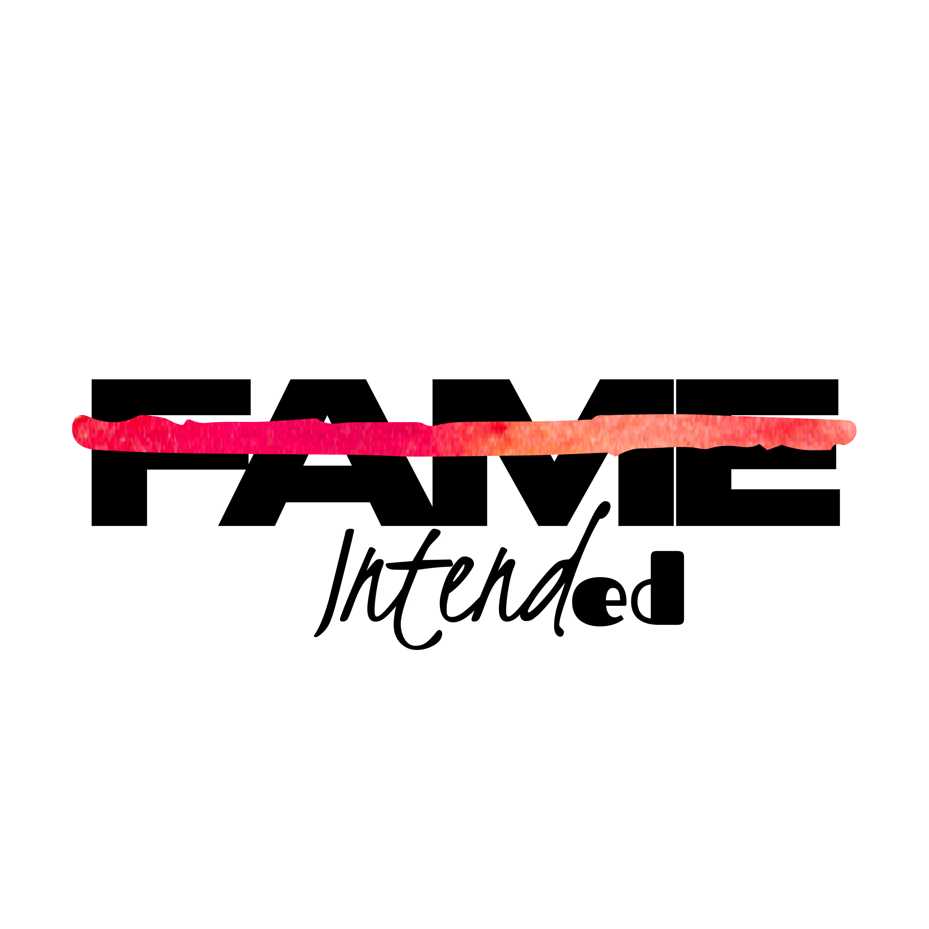 No Fame Intended