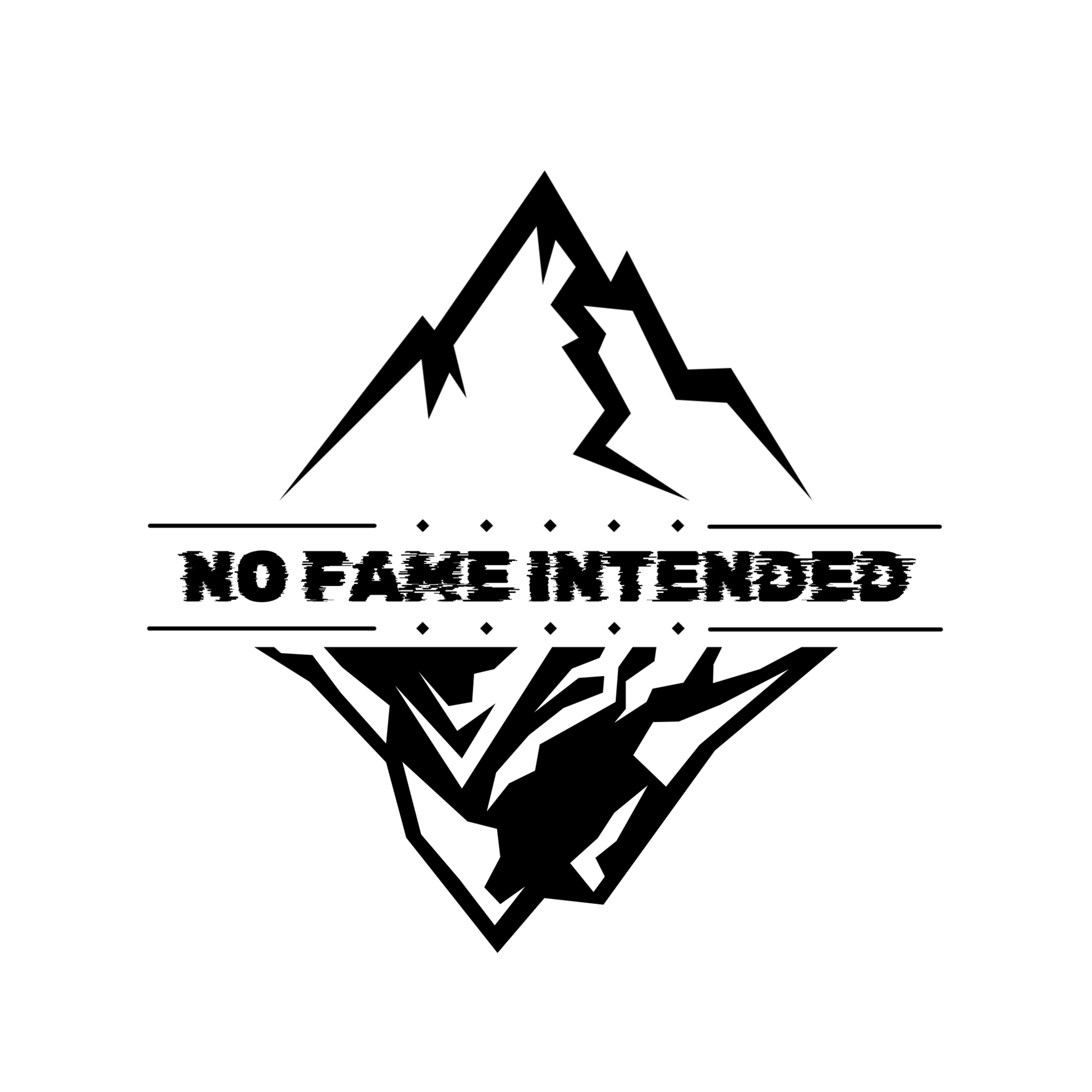 No Fame Intended