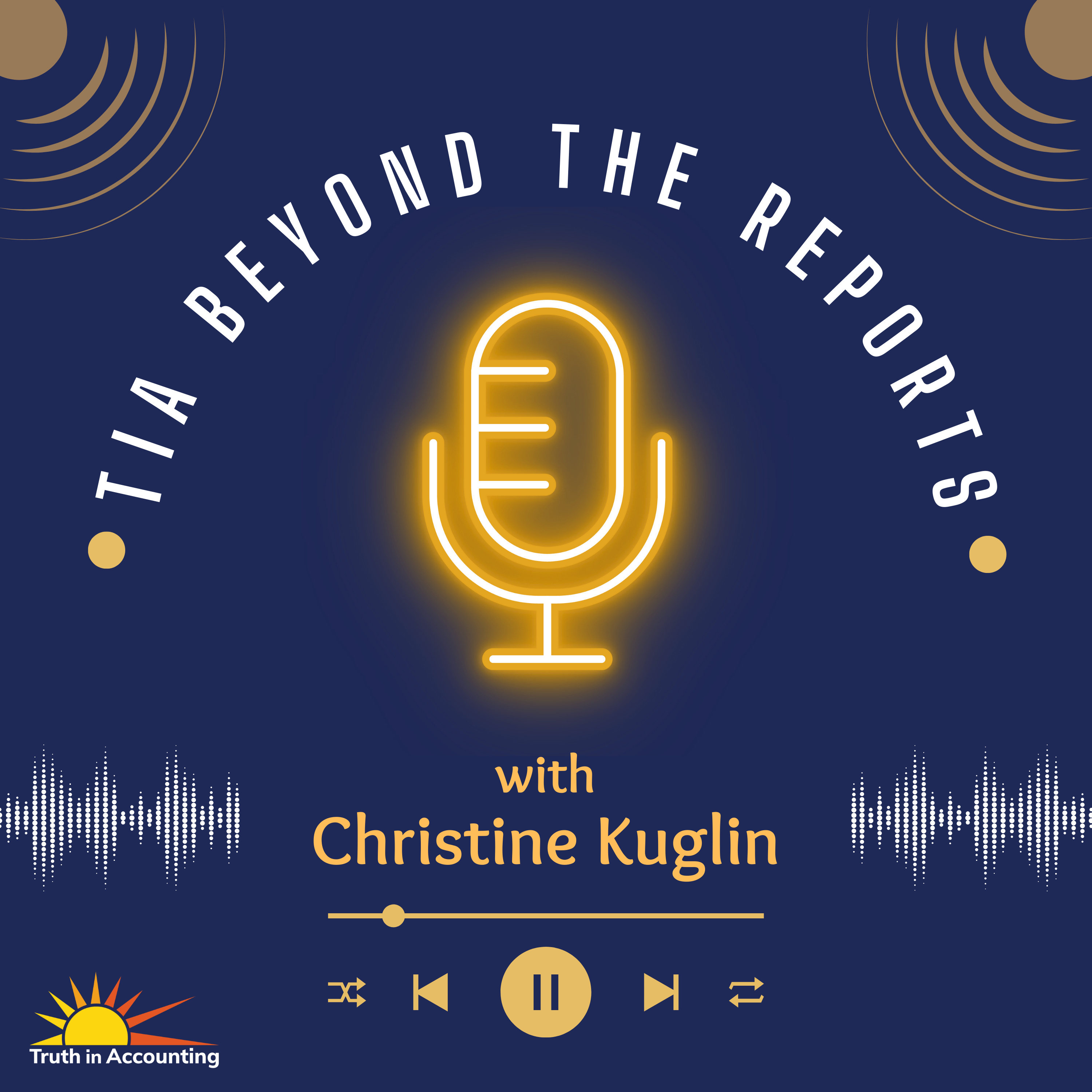 Beyond the Reports with Truth in Accounting episode artwork