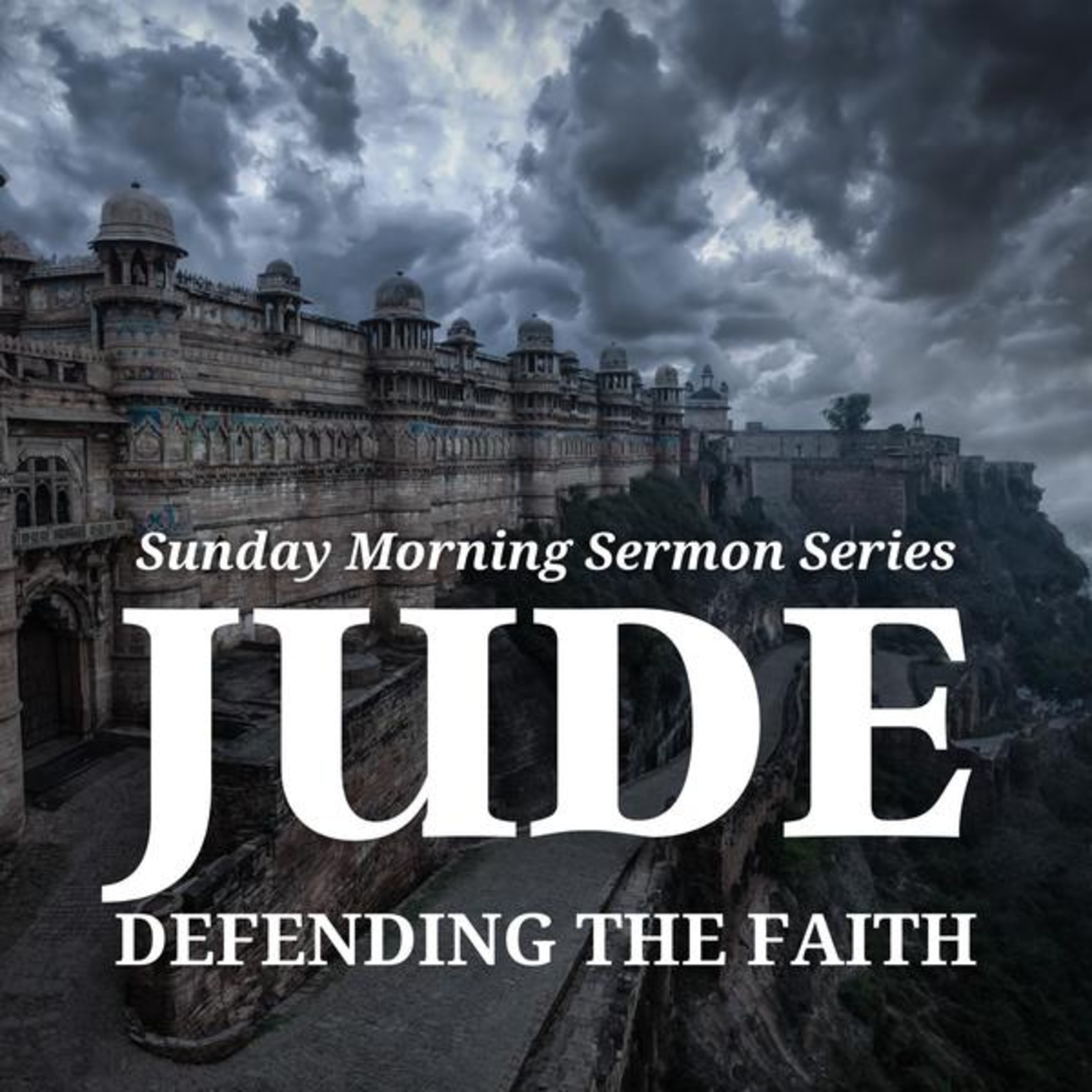 Jude Sermon Series ~ Able to Keep You (Jude 17-25) episode artwork