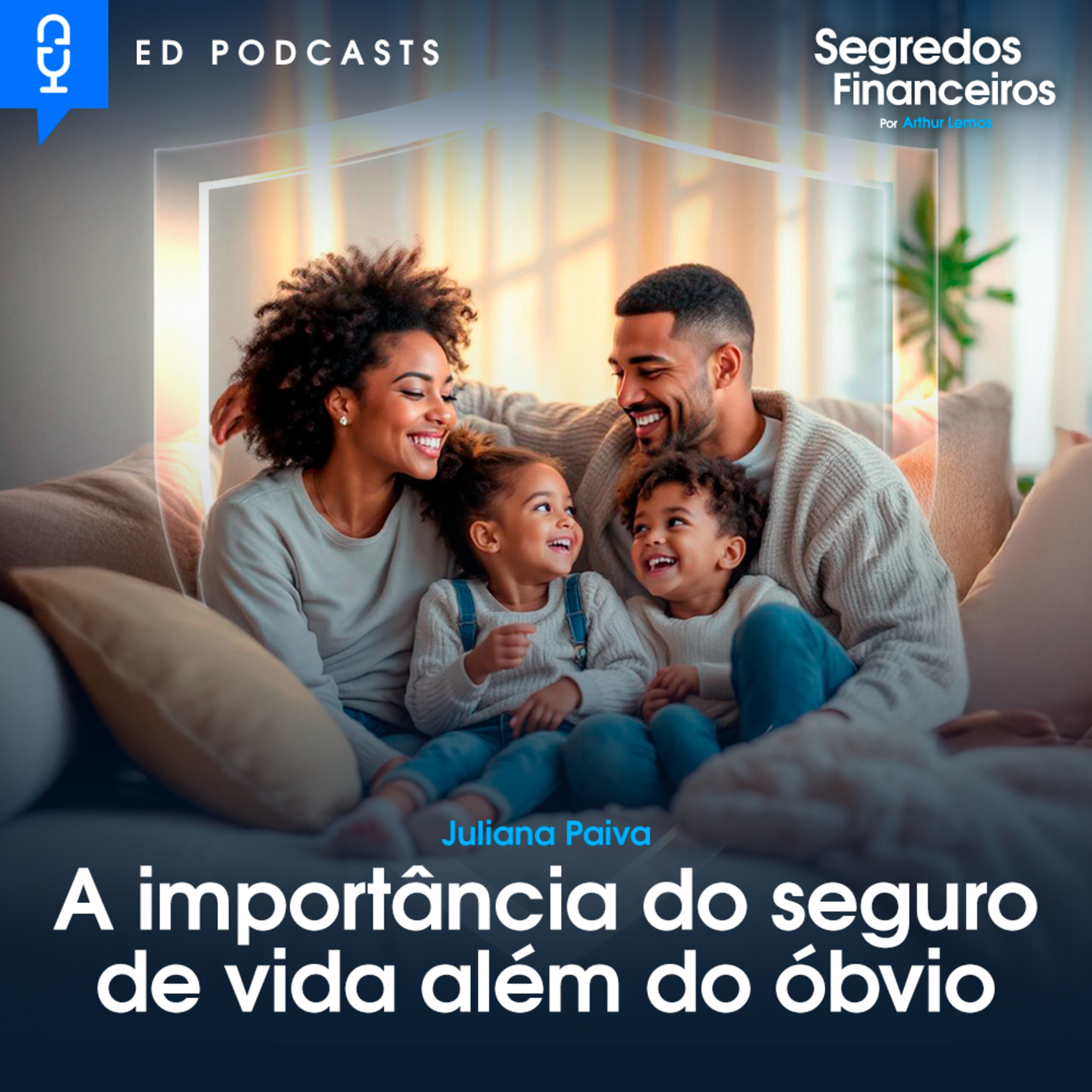 SEGURO DE VIDA NÃO É SOBRE MORTE: É SOBRE PROTEÇÃO (SEGREDOS FINANCEIROS)