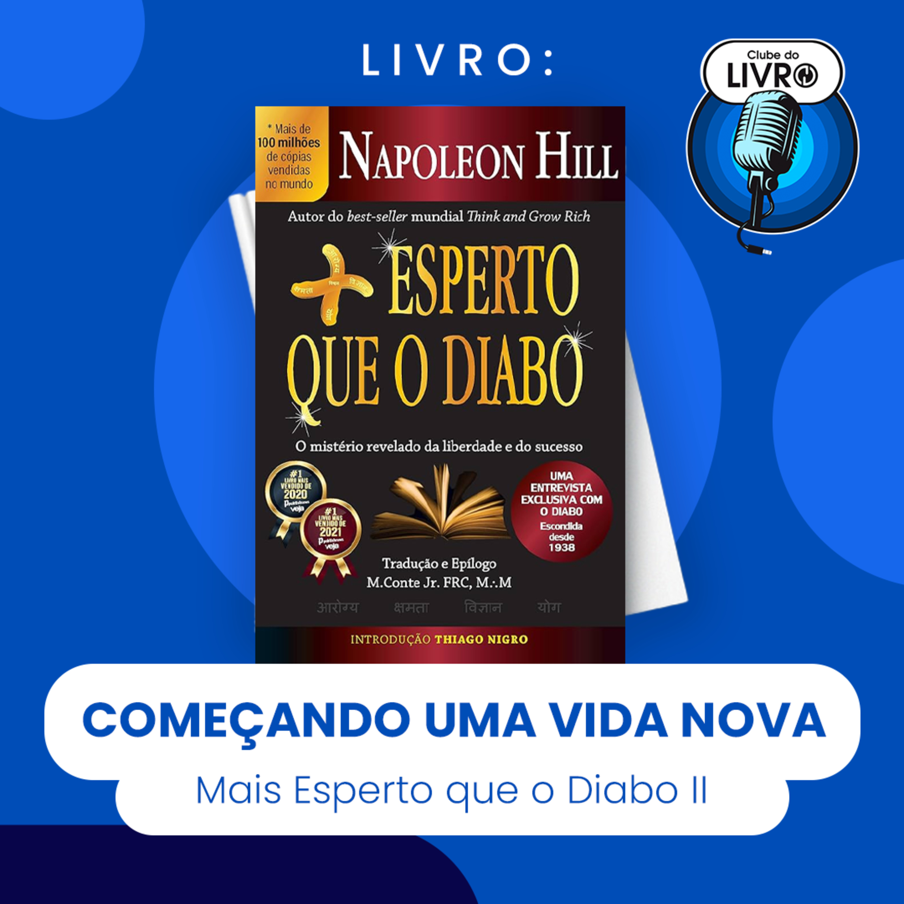 MAIS ESPERTO QUE O DIABO #2 - COMEÇANDO UMA VIDA NOVA (CLUBE DO LIVRO) episode artwork
