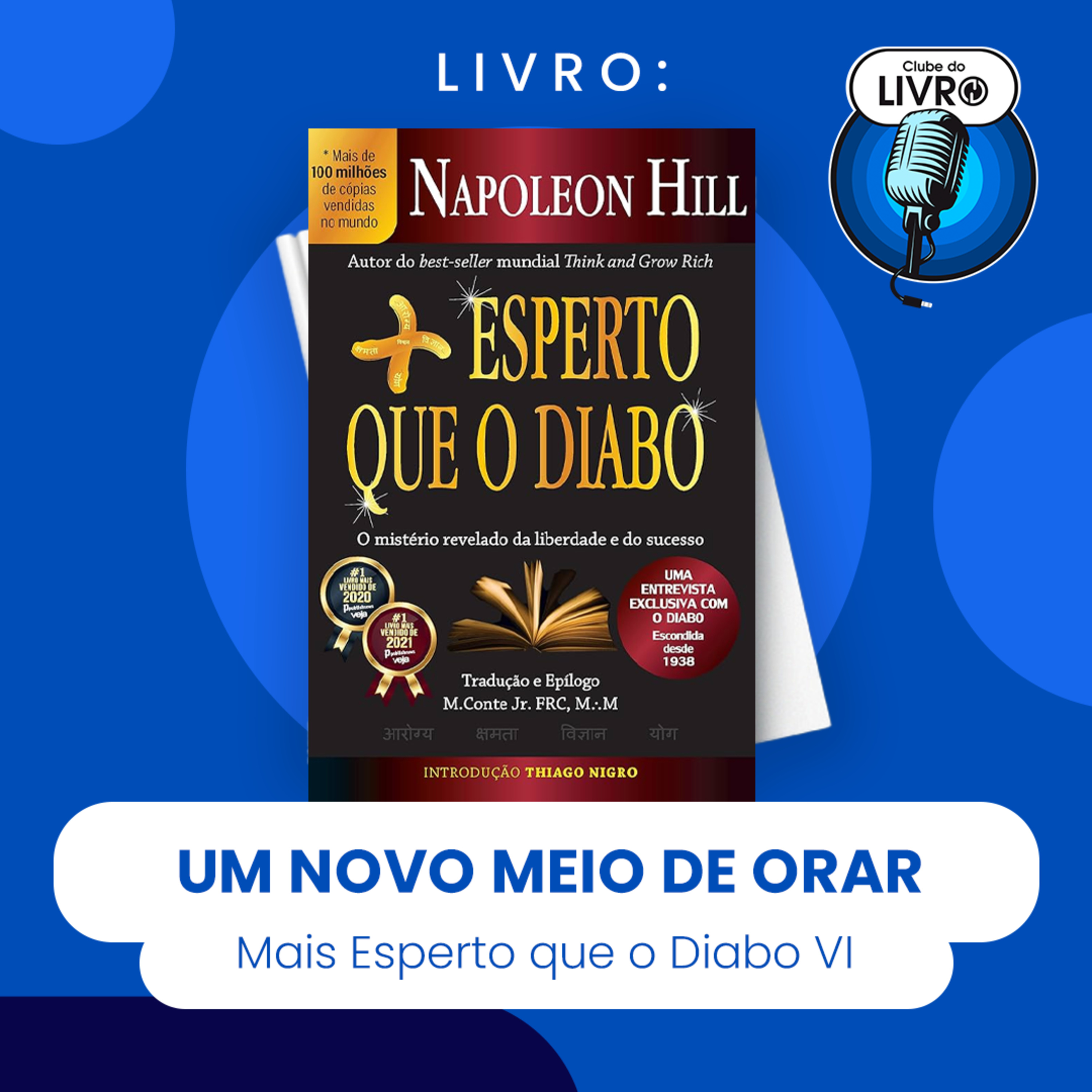MAIS ESPERTO QUE O DIABO #VI - UM NOVO MEIO DE ORAR (CLUBE DO LIVRO) episode artwork