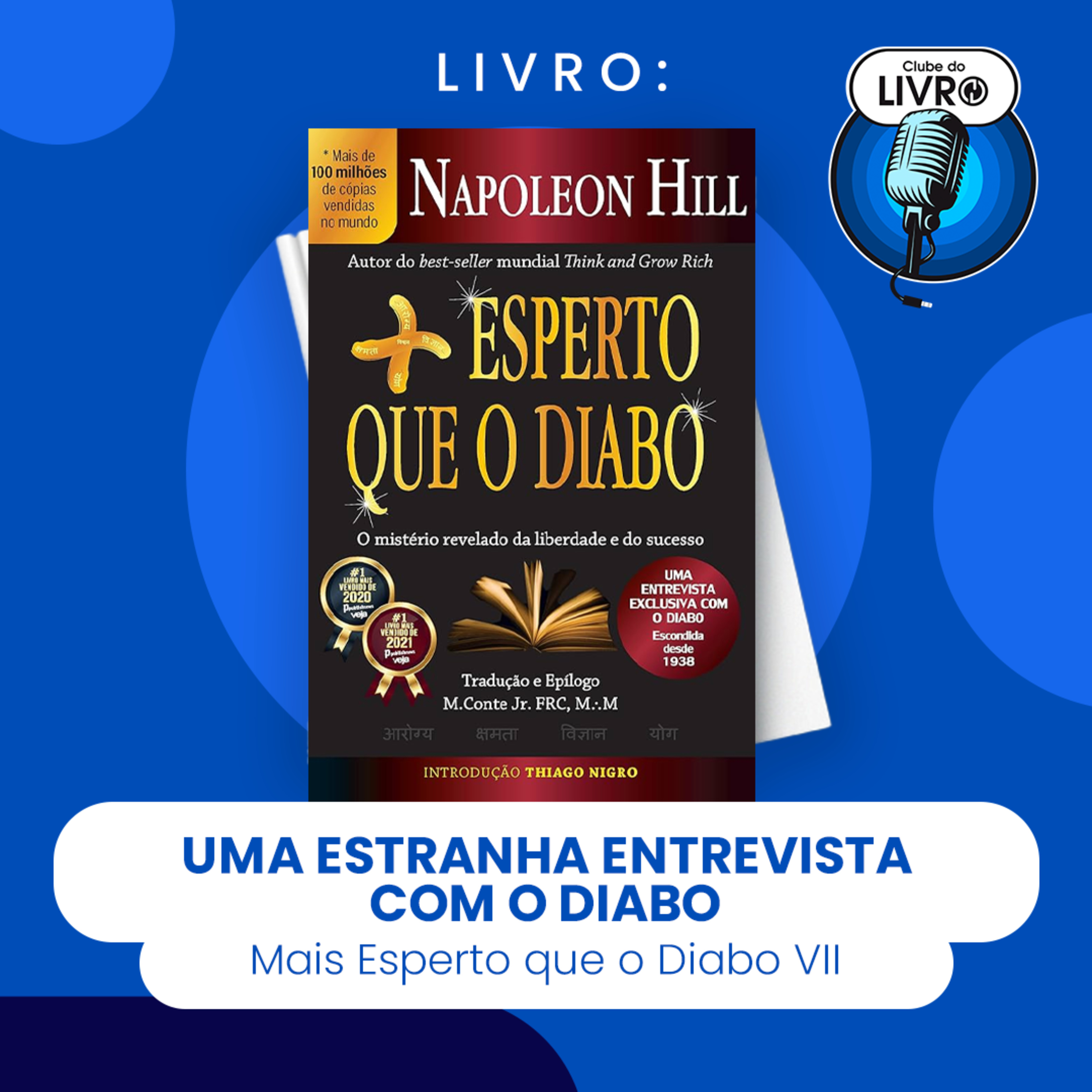 MAIS ESPERTO QUE O DIABO #VII - UMA ESTRANHA ENTREVISTA COM O DIABO (CLUBE DO LIVRO)