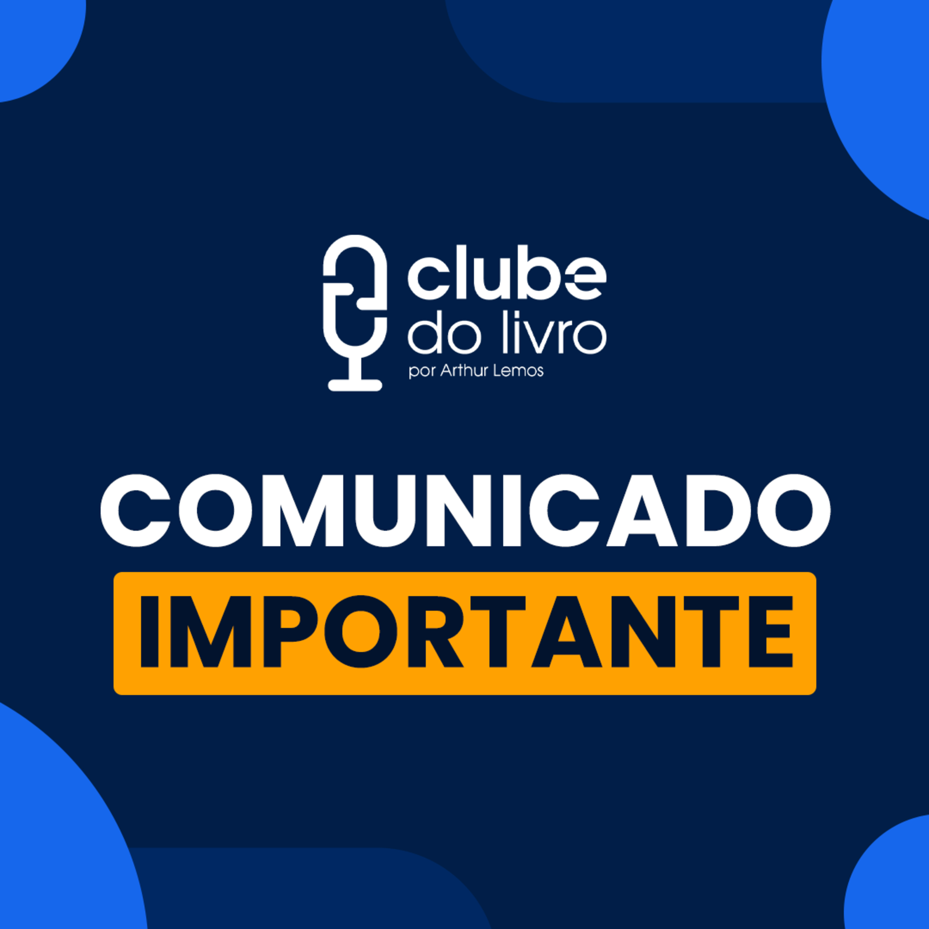 O CLUBE DO LIVRO VAI MUDAR! [COMUNICADO IMPORTANTE] episode artwork