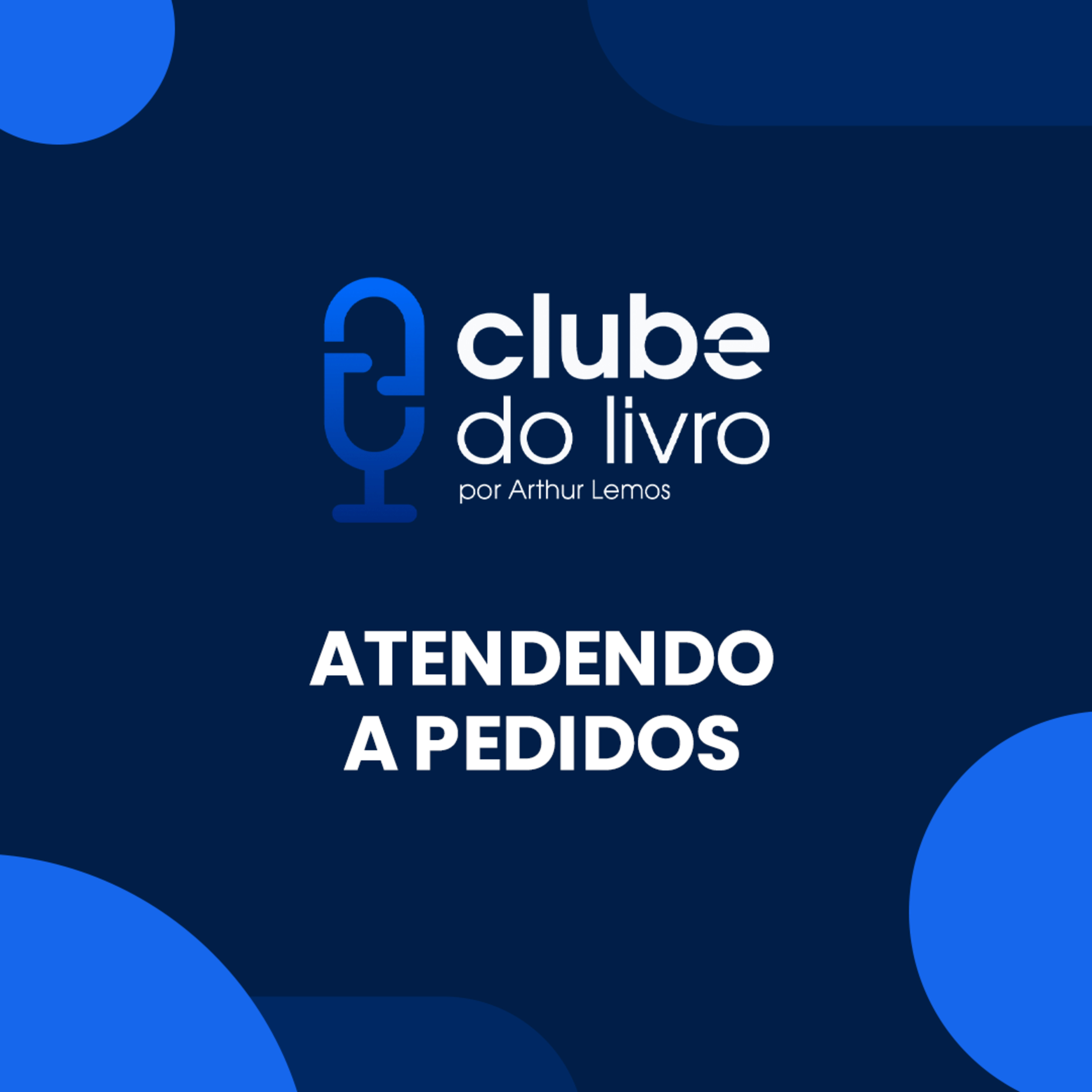 ATENDENDO A PEDIDOS [EP. ESPECIAL] - (CLUBE DO LIVRO)