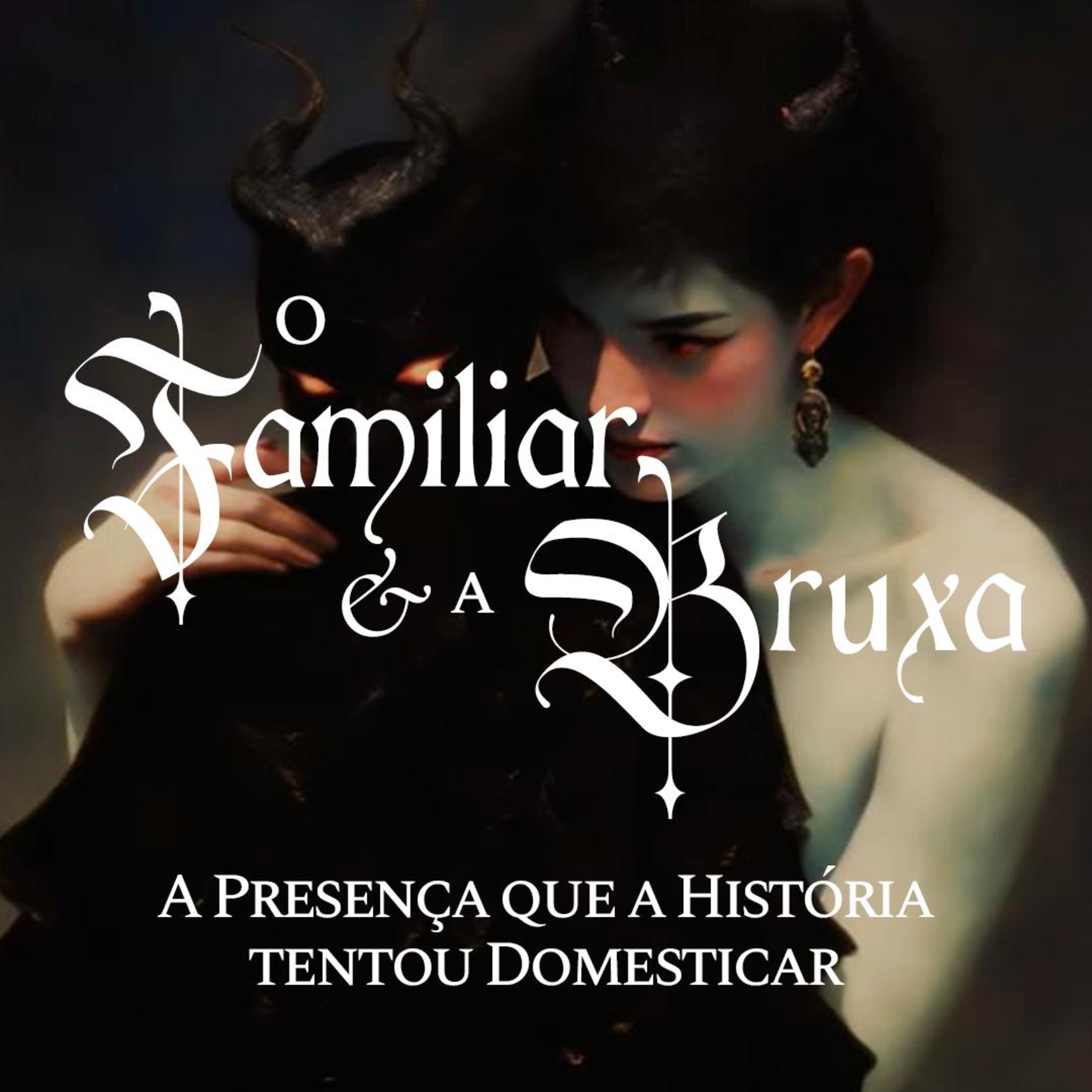 EP 147 - O FAMILIAR E A BRUXA episode artwork