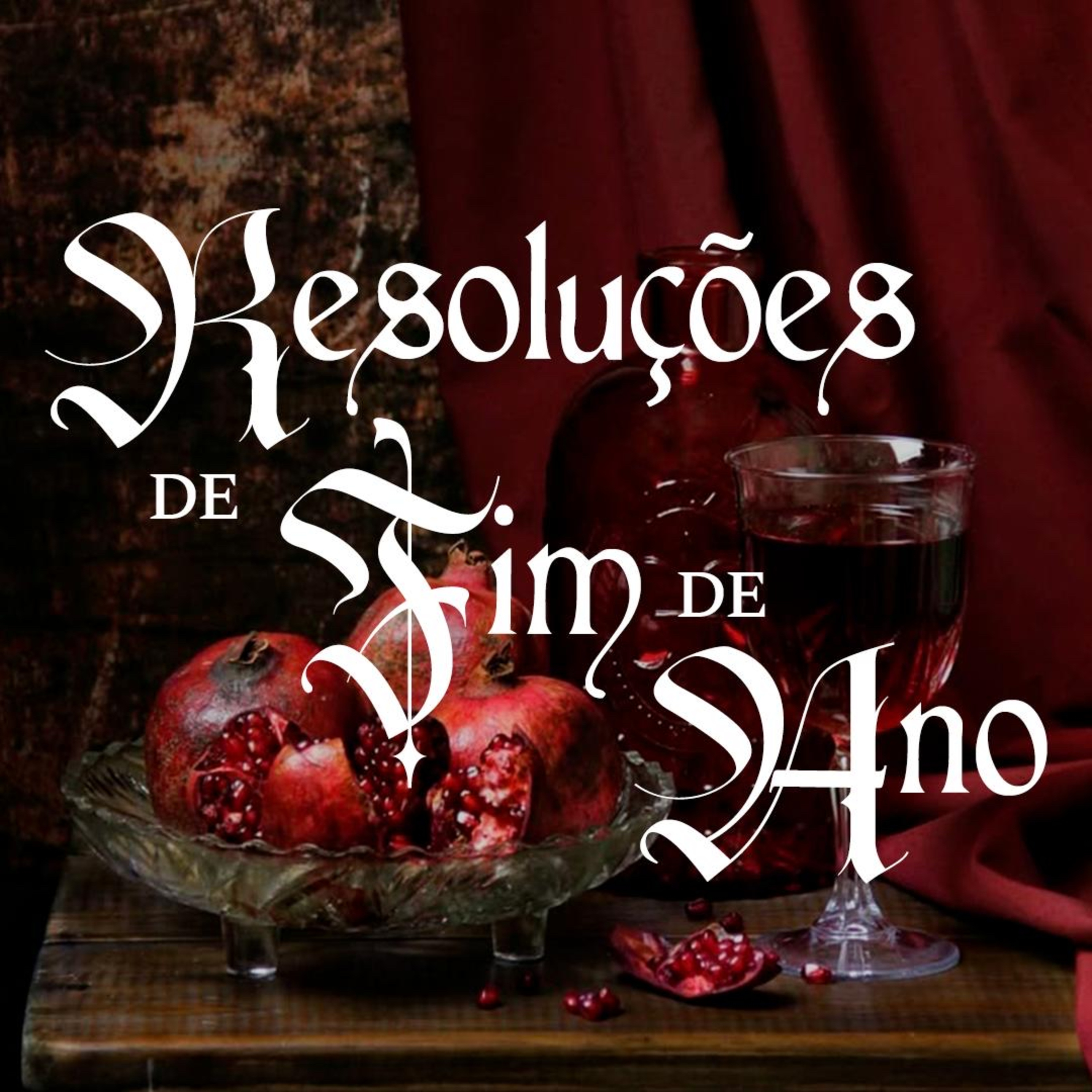 EP 150 - RESOLUÇÕES DE FIM DE ANO episode artwork