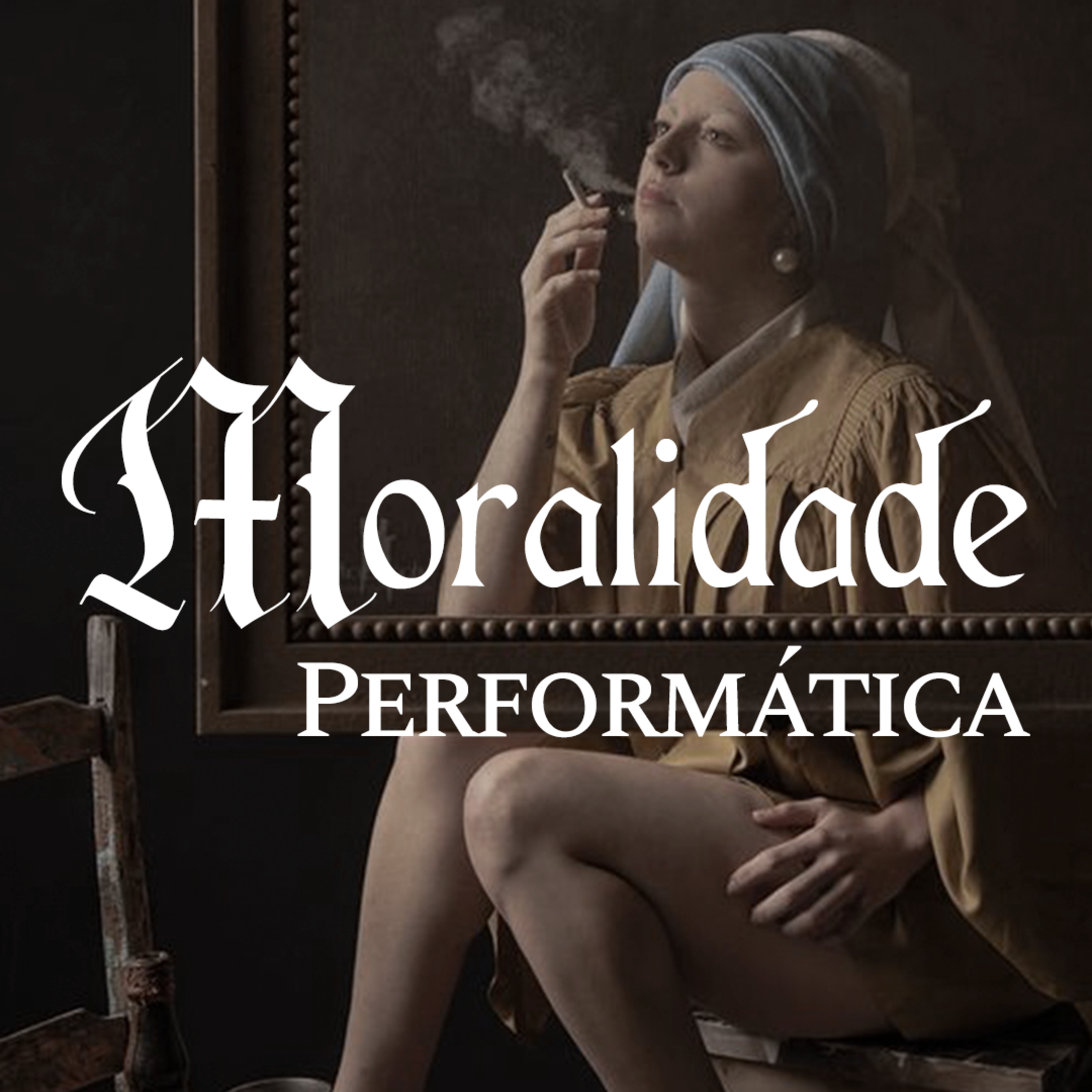 EP 160 - MORALIDADE PERFORMÁTICA episode artwork