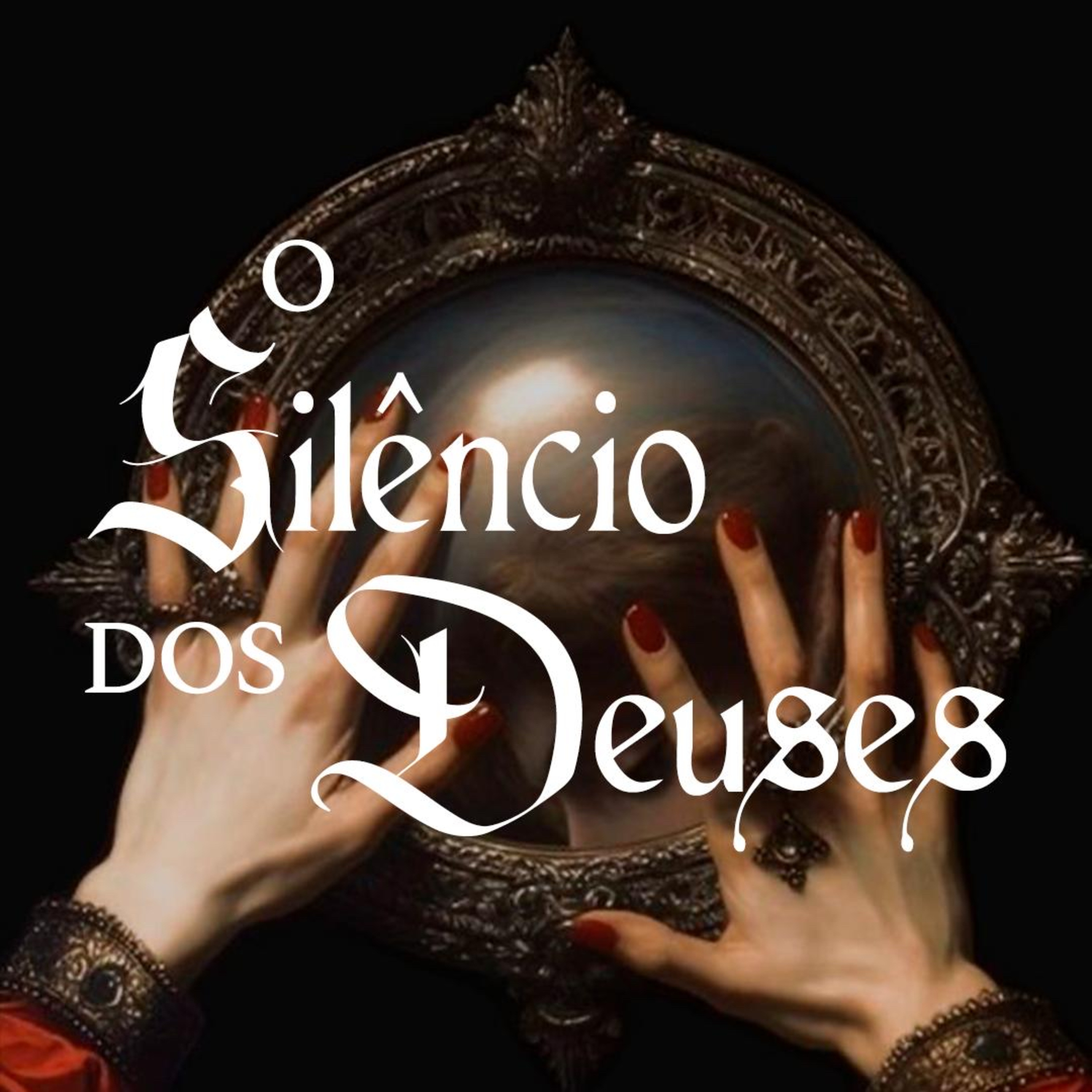 EP 164 - O SILÊNCIO DOS DEUSES episode artwork
