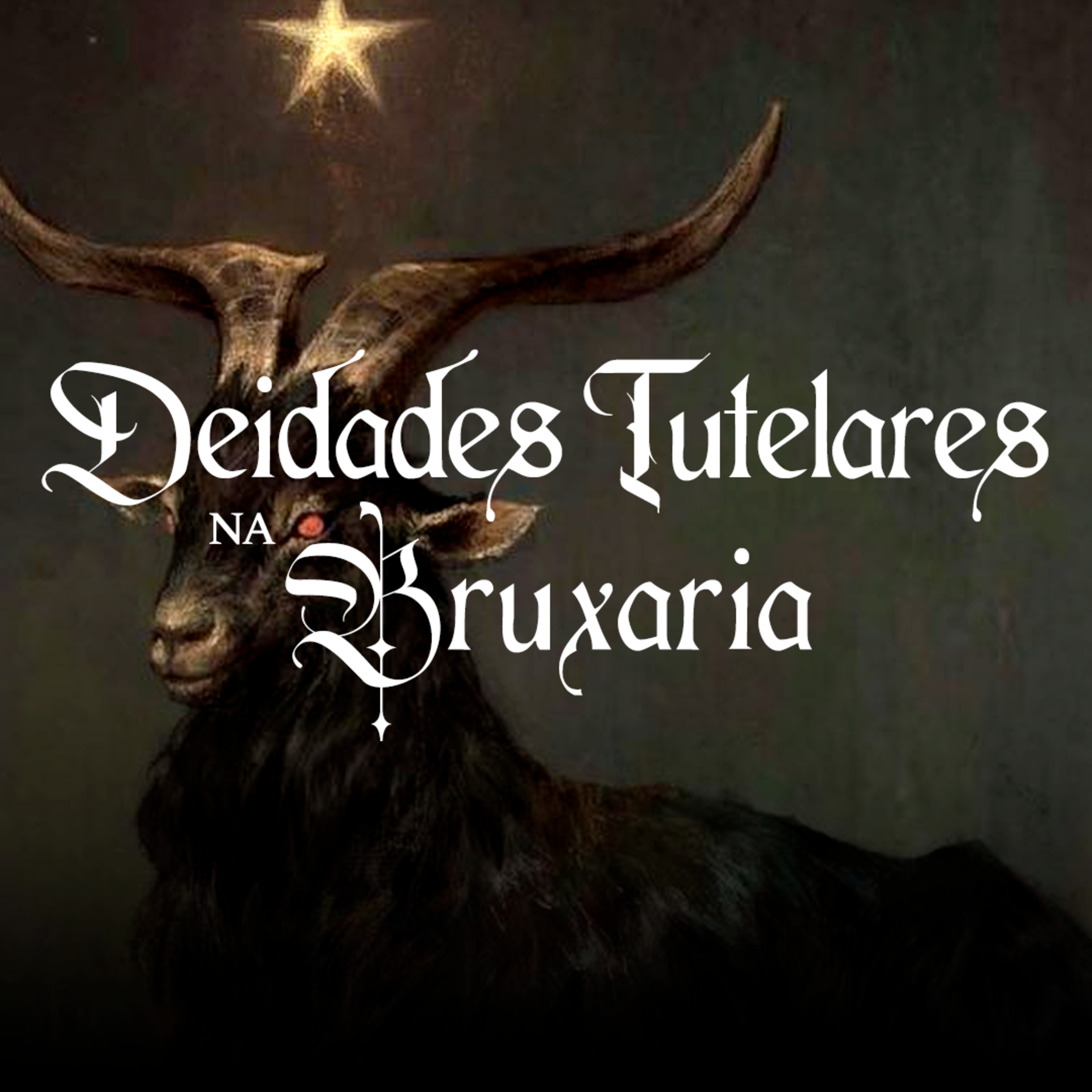 EP 165 - DEIDADES TUTELARES NA BRUXARIA episode artwork