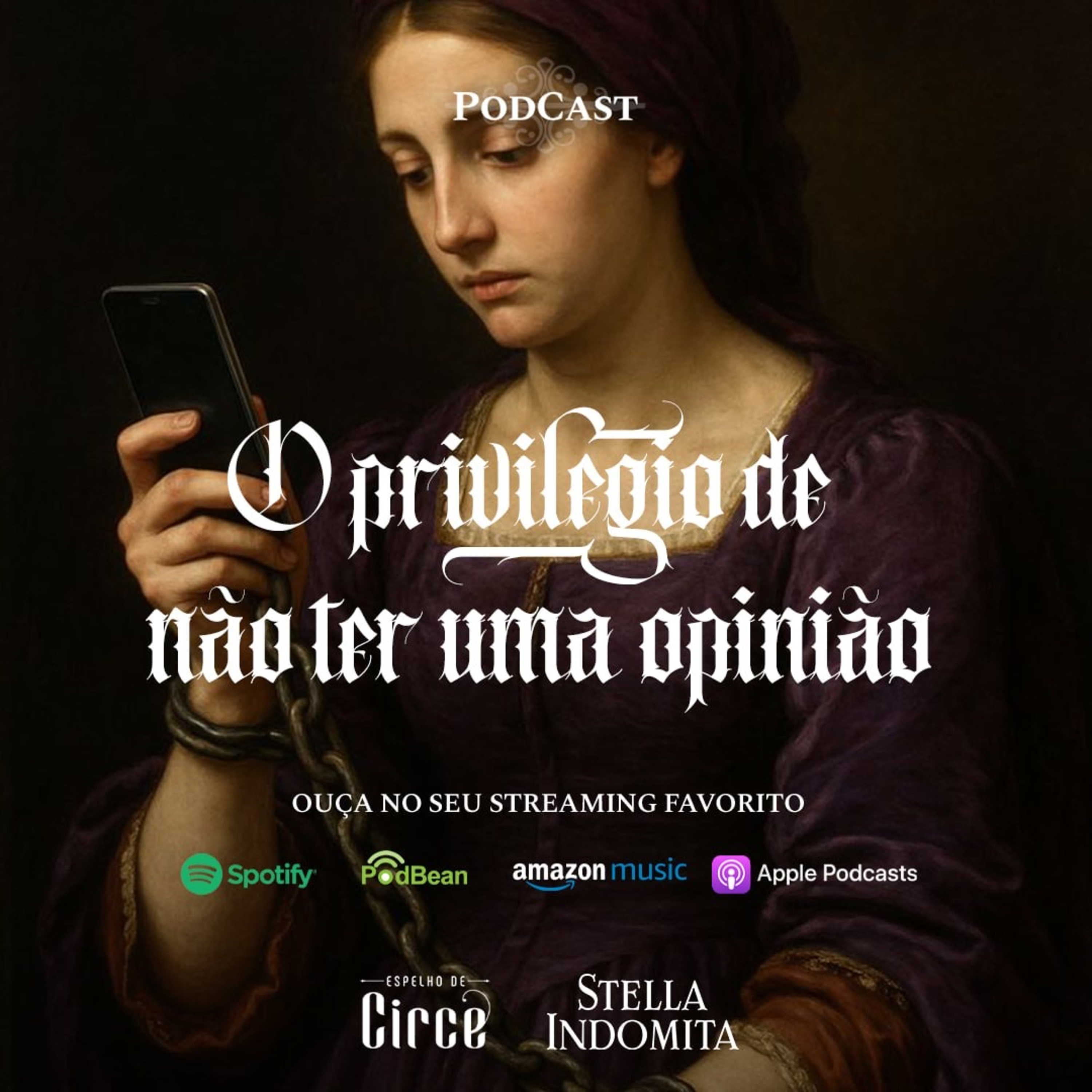 EP 170 - O PRIVILÉGIO DE NÃO TER UMA OPINIÃO episode artwork