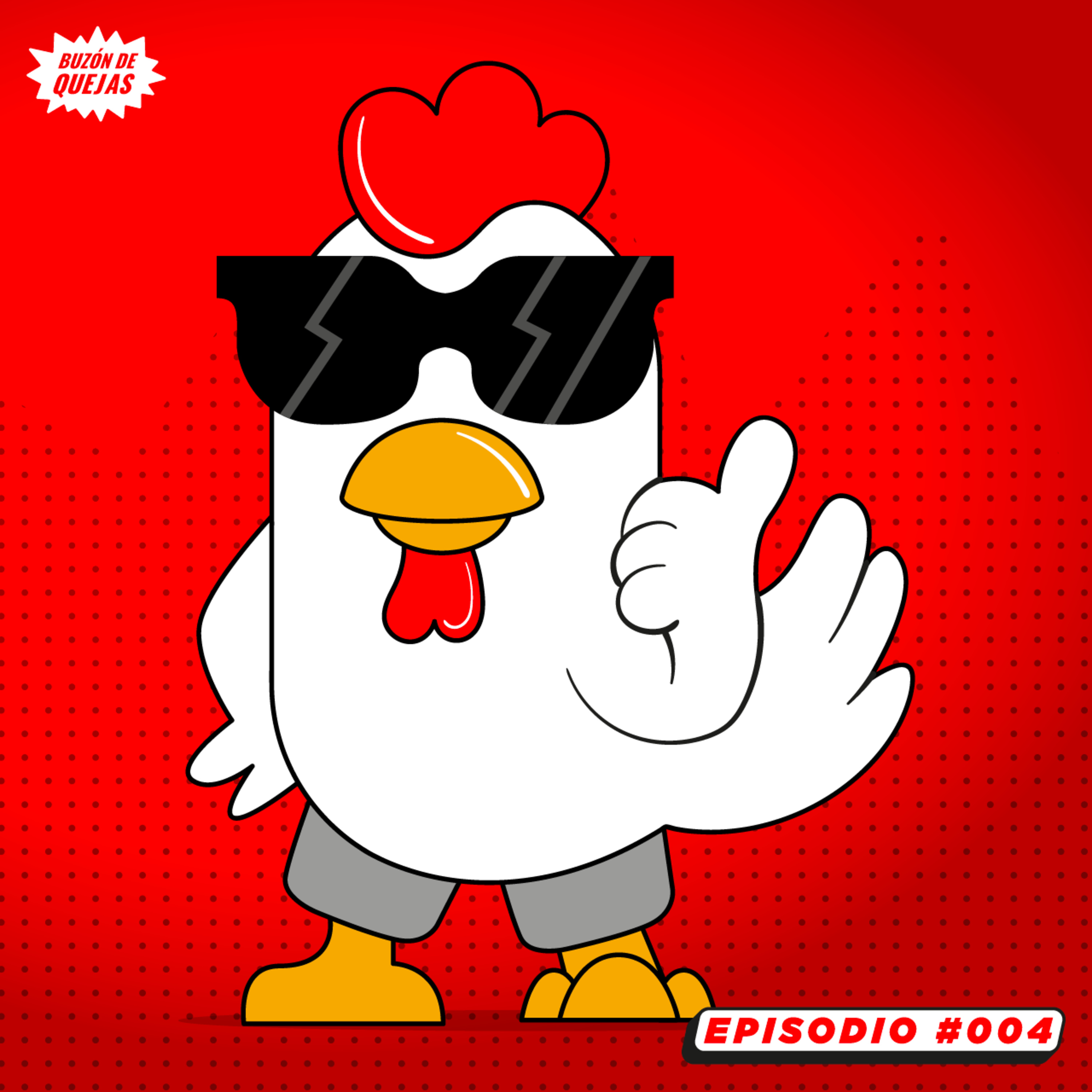 Episodio 004 / El cuerito del pollo episode artwork
