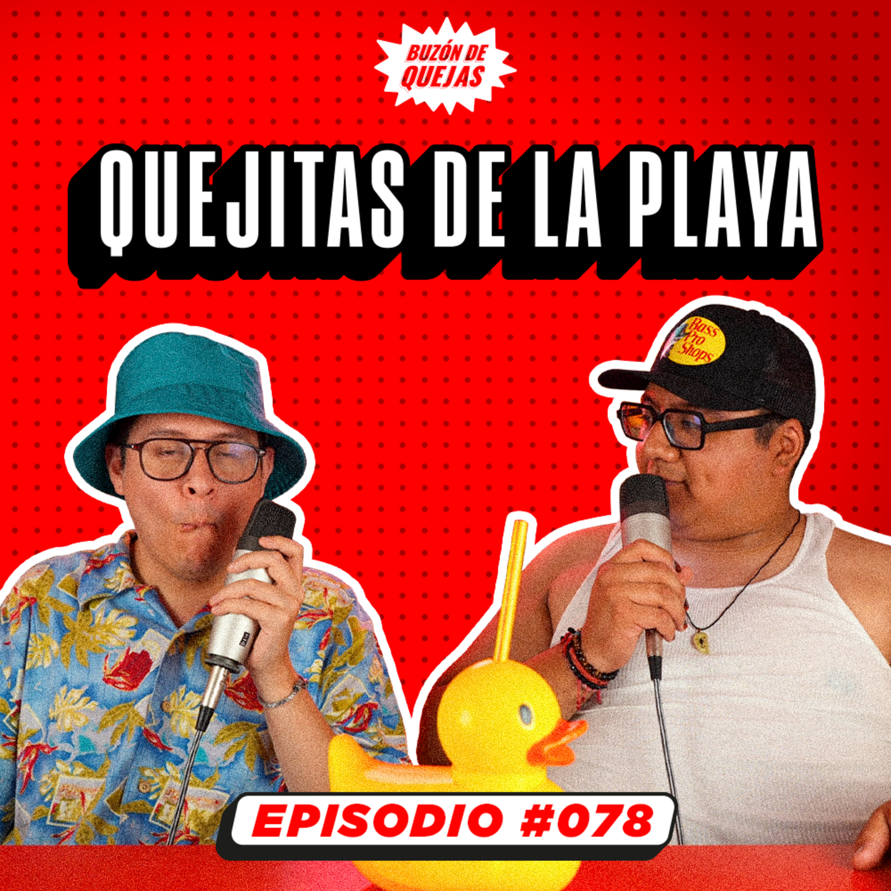 Episodio 078 / Quejitas de la playa episode artwork
