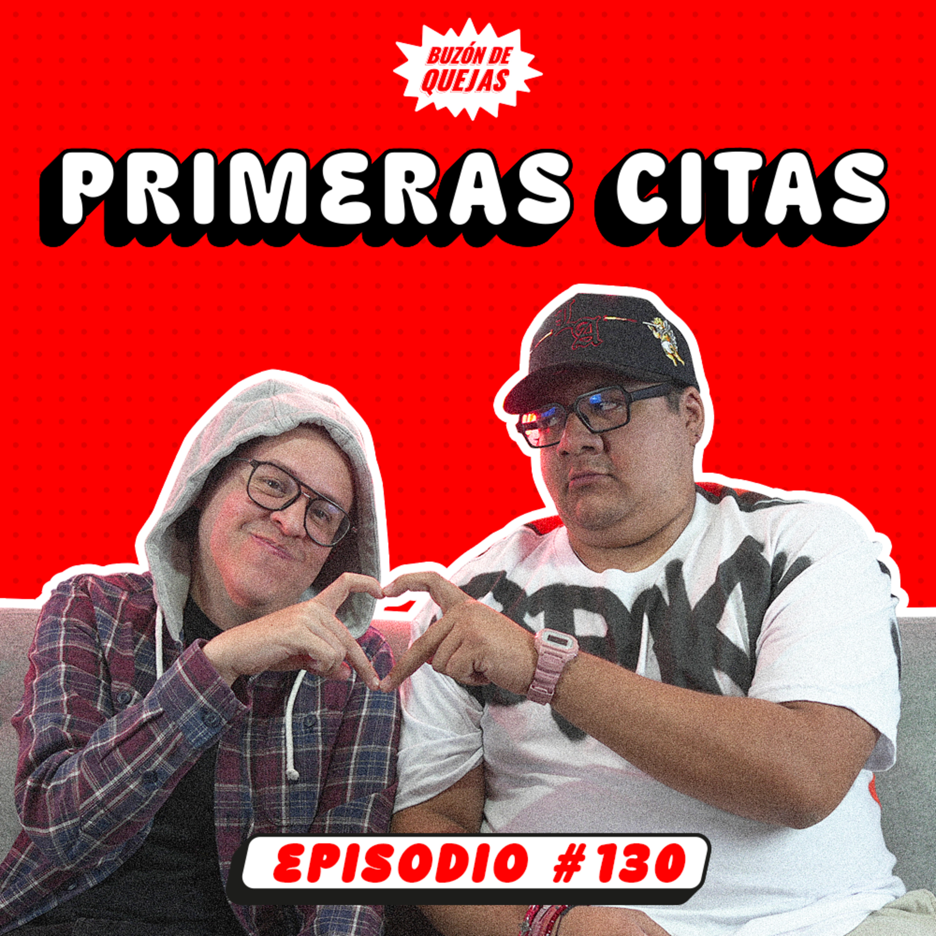 Episodio 130 / Primeras citas episode artwork