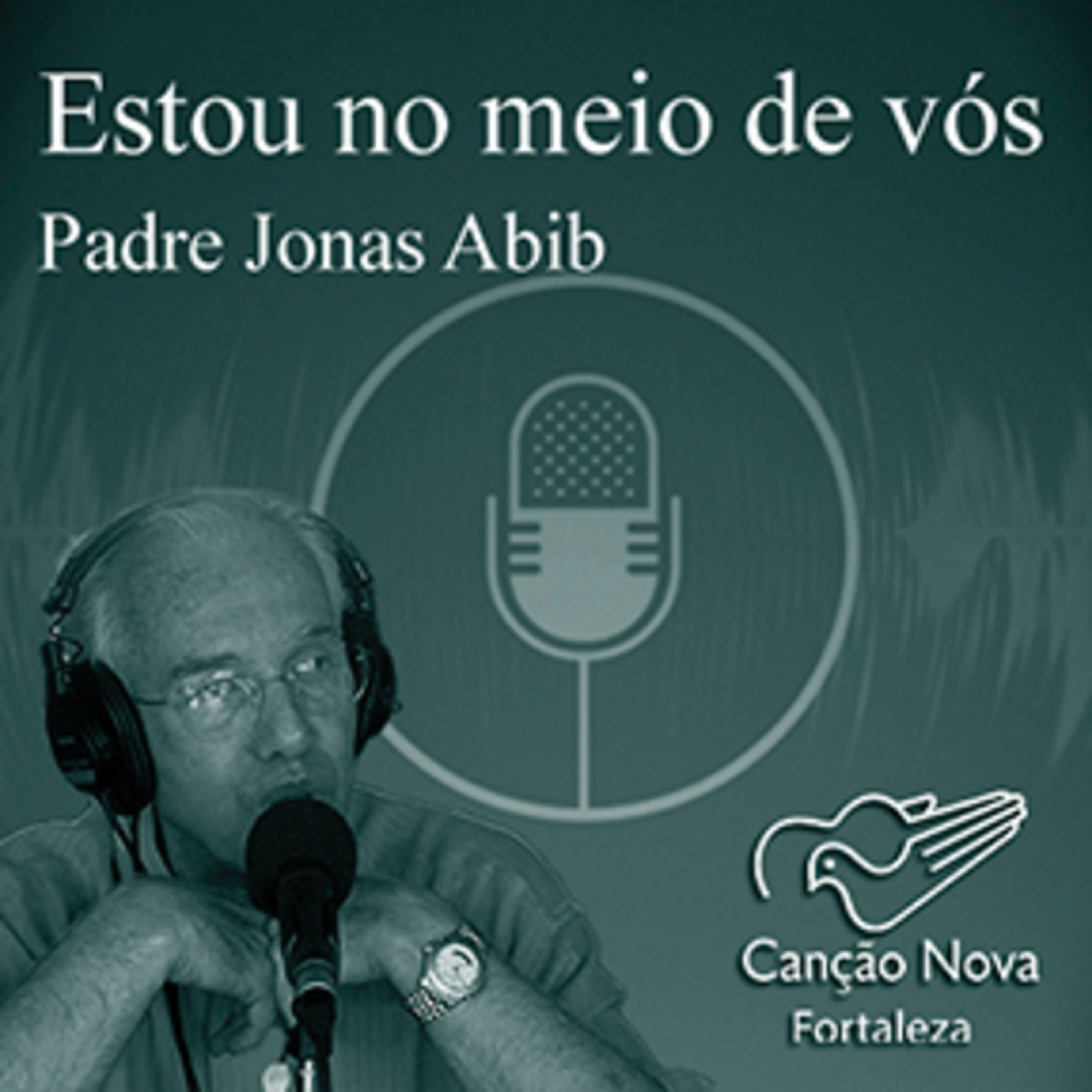 Estou no meio de vós - Fortaleza