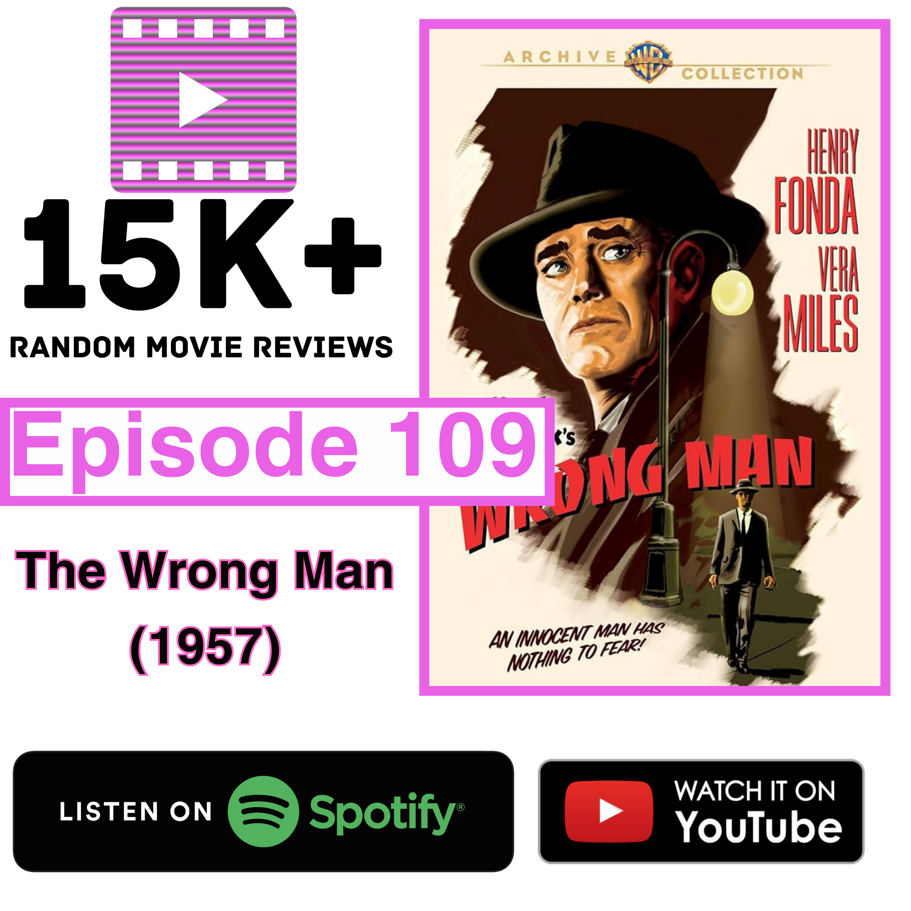 Episode 109: The Wrong Man (1957)