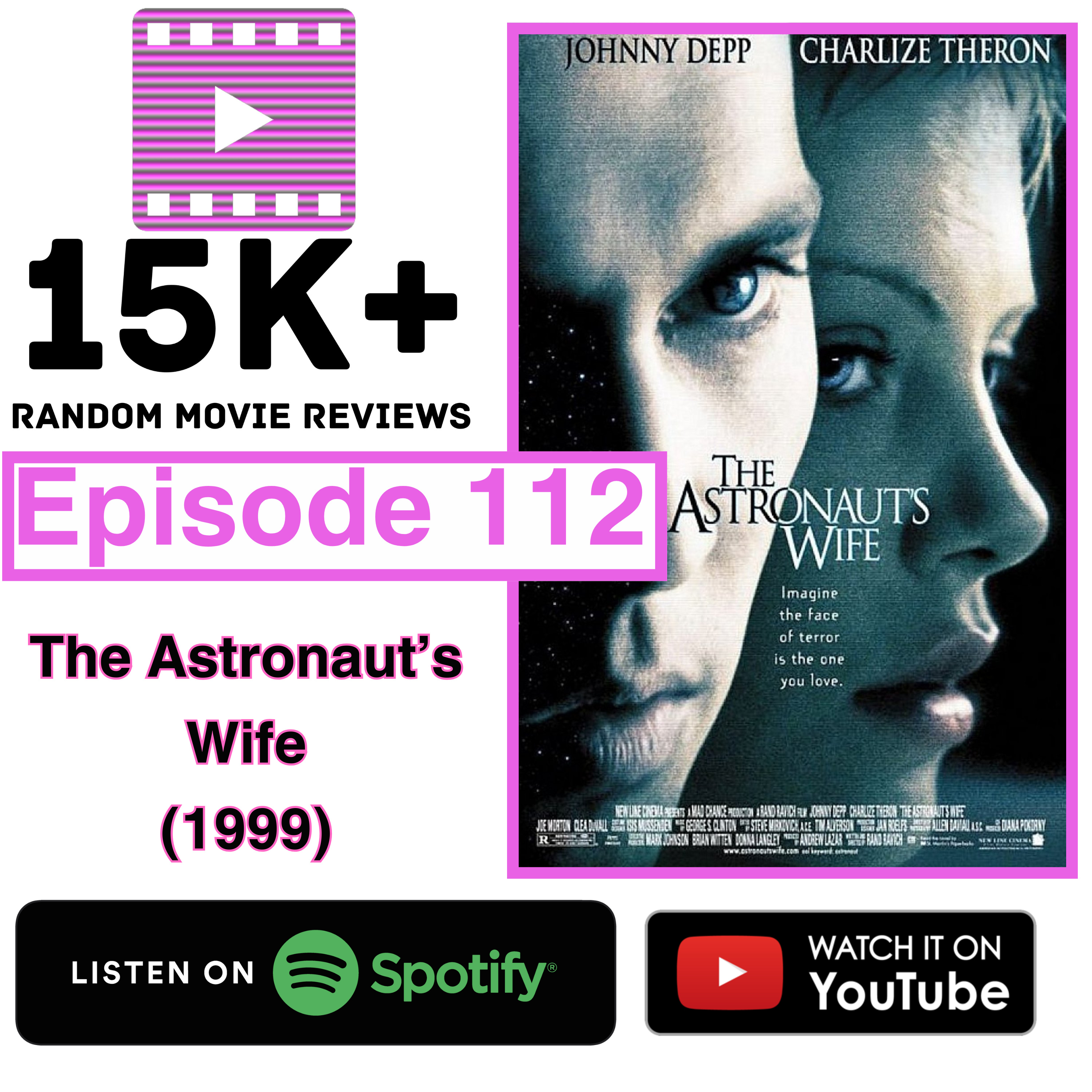 Episode 112: The Astronaut's Wife (1999)