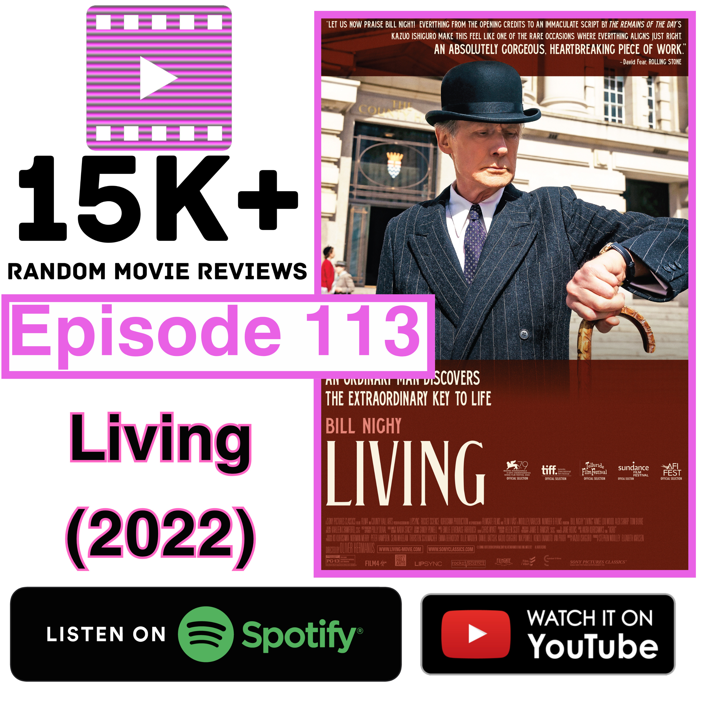 Episode 113: Living (2022)
