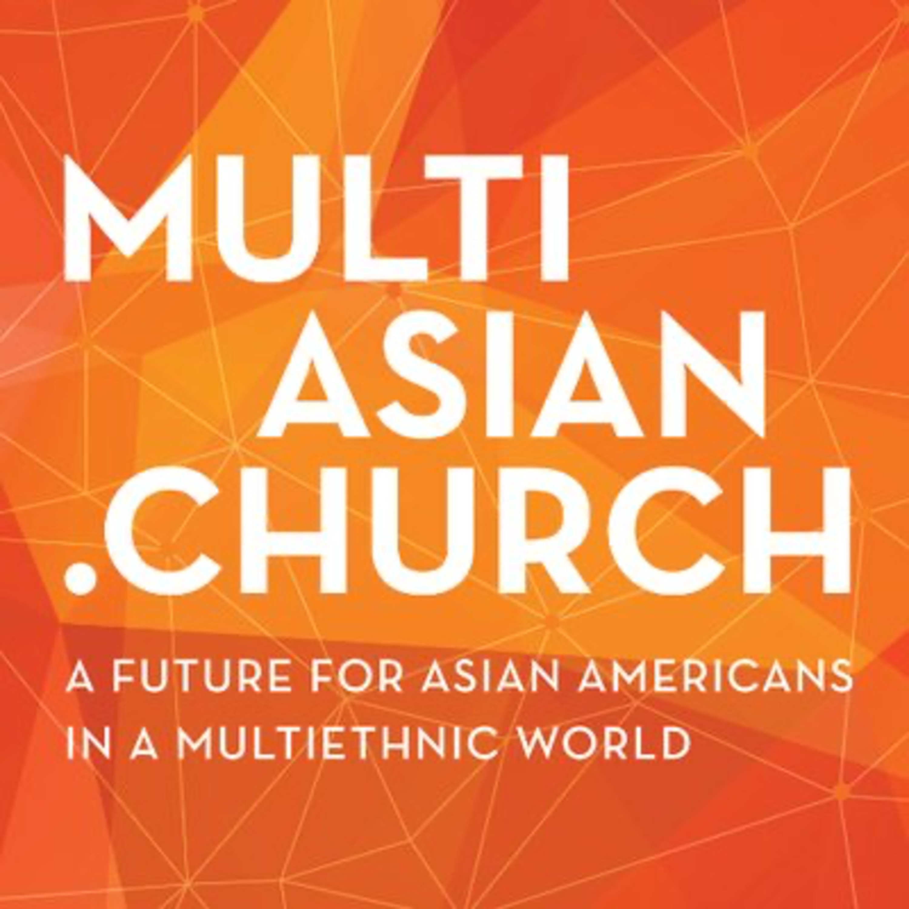 a Short Conversation about MultiAsian.Church in 5 Minutes episode artwork
