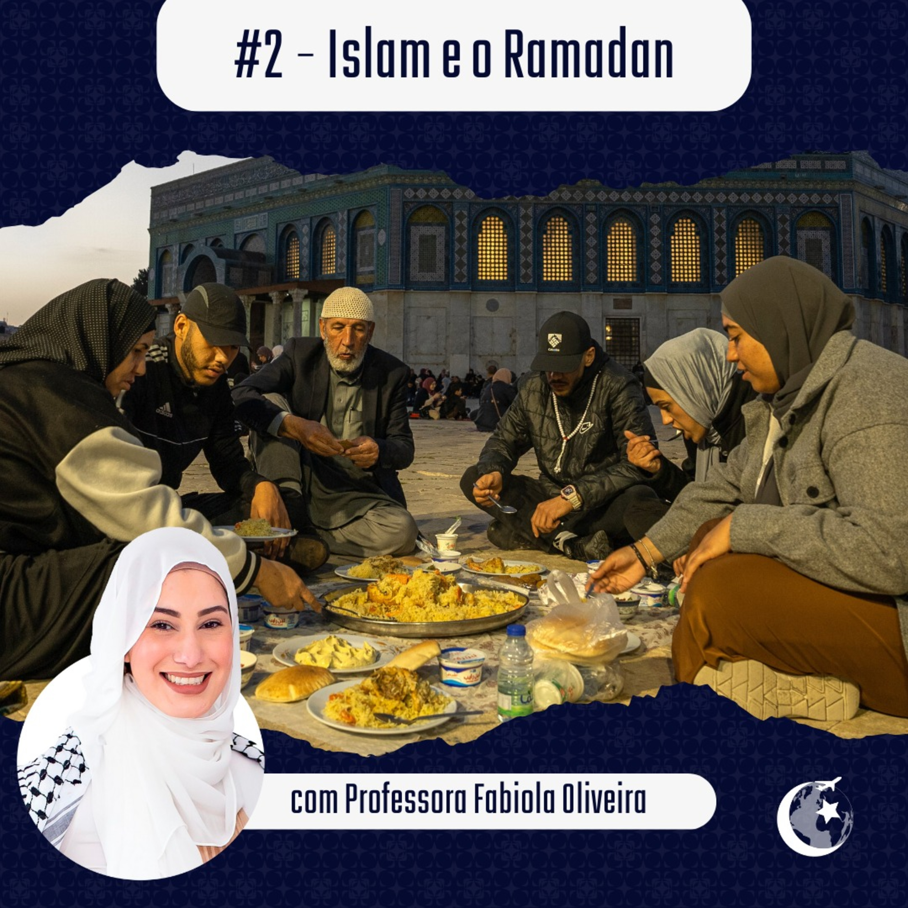 RInsha'Allah #2: Islam e o Ramadan com Prof. Fabiola Oliveira episode artwork