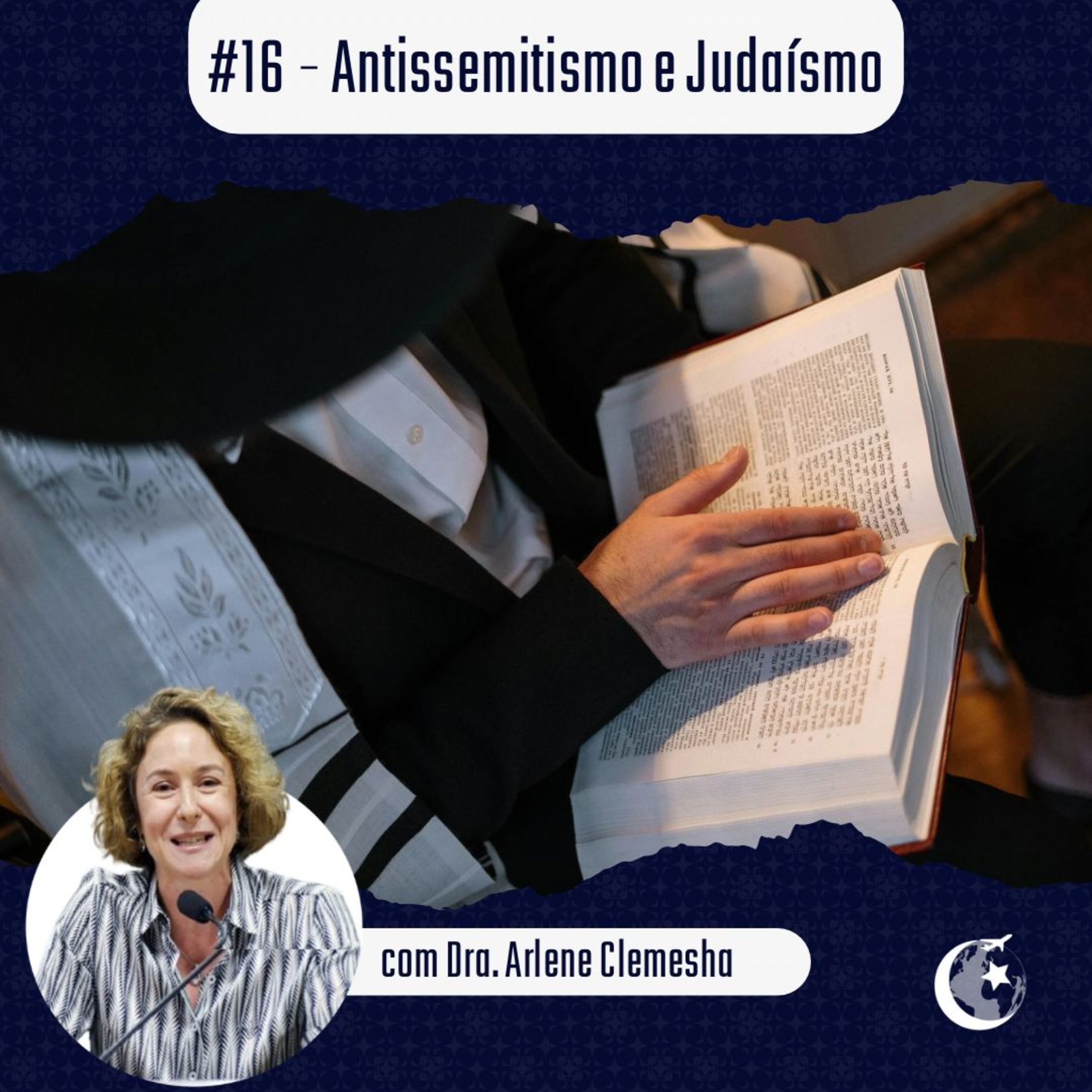 RInsha'Allah #16 - Antissemitismo e Judaísmo com Dra. Arlene Clemesha episode artwork