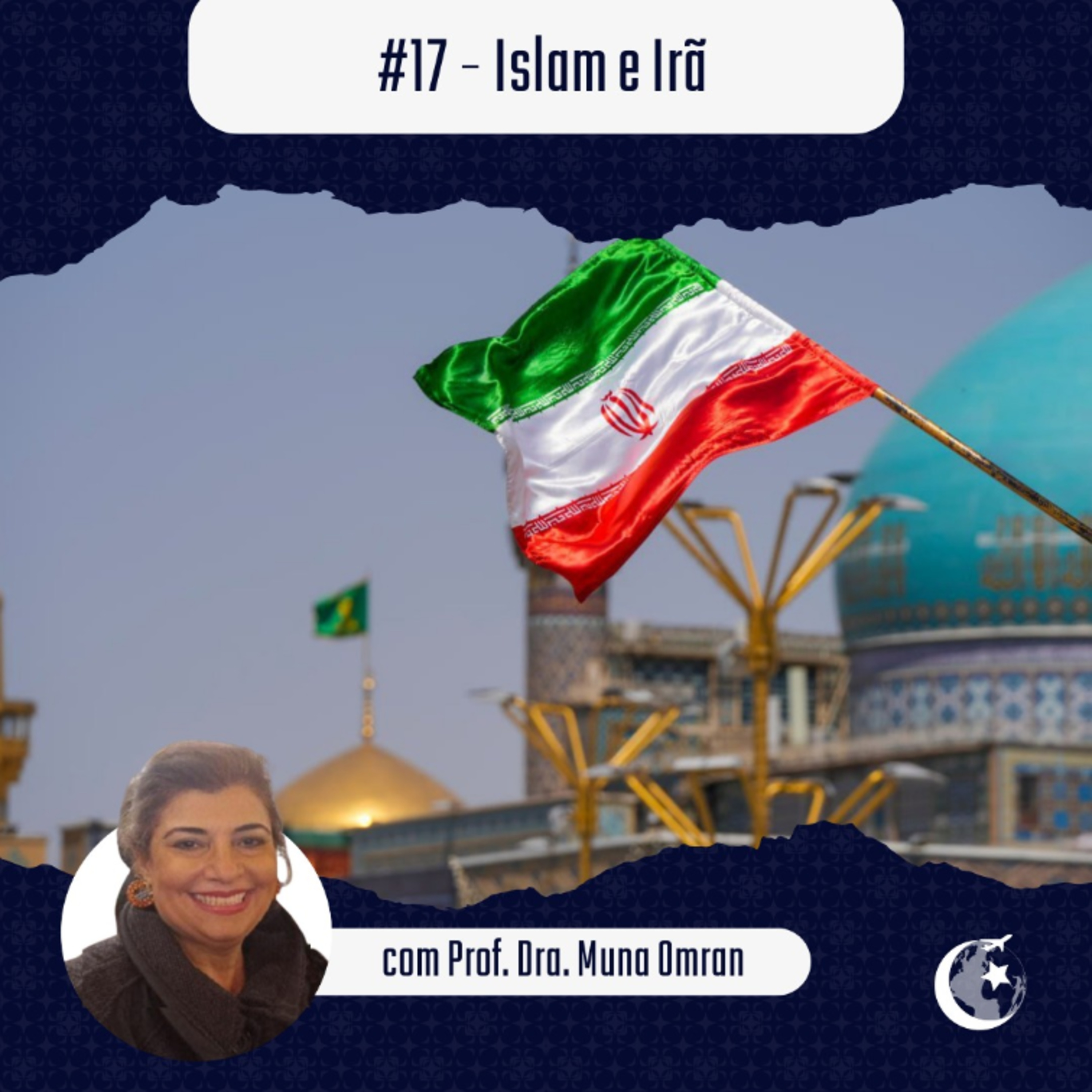 RInsha'Allah #17 - Islam e Irã com Prof. Dra. Muna Omran episode artwork