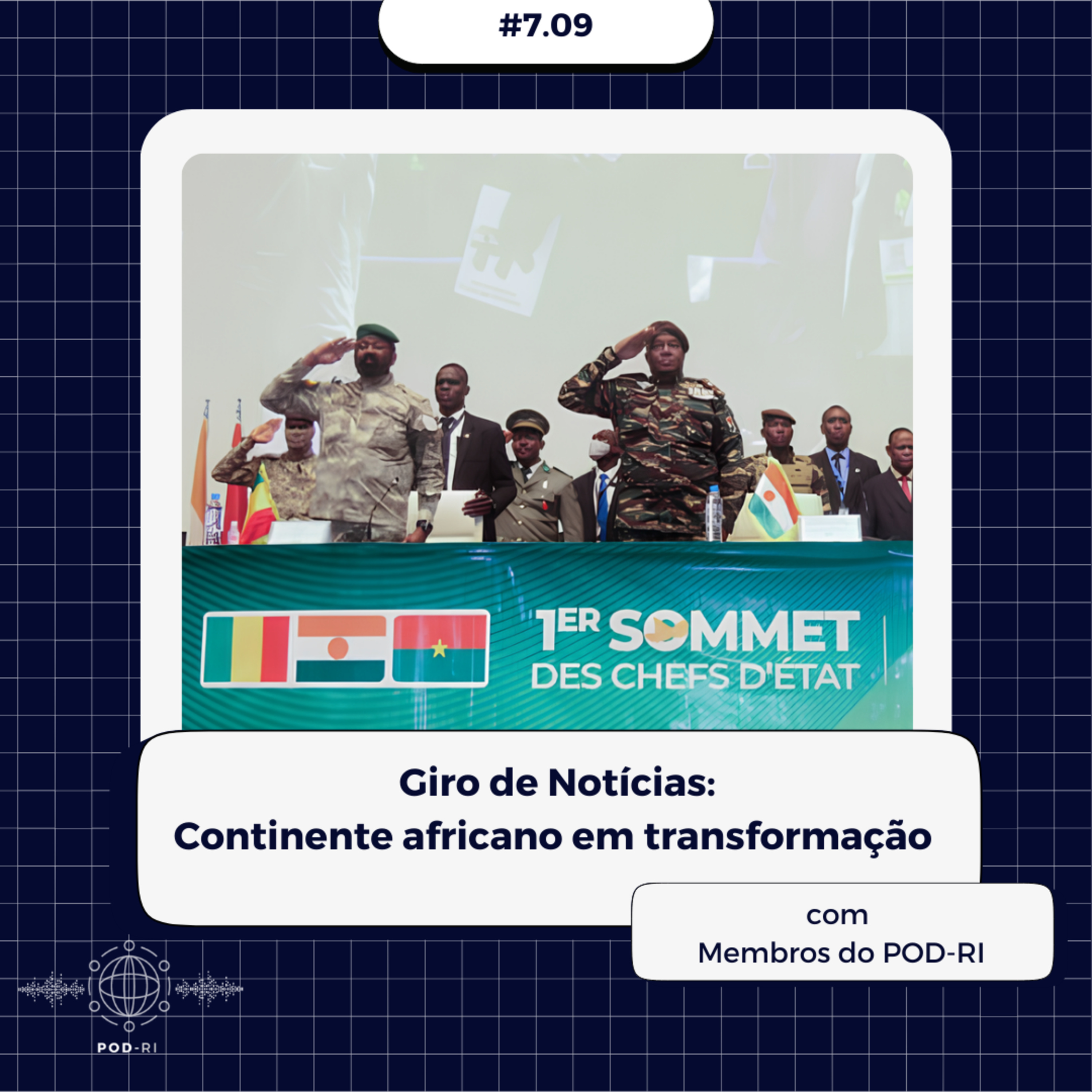 Pod-RI #7.09 - Giro de Notícias: Continente africano em transformação - com mebros do Pod-RI episode artwork