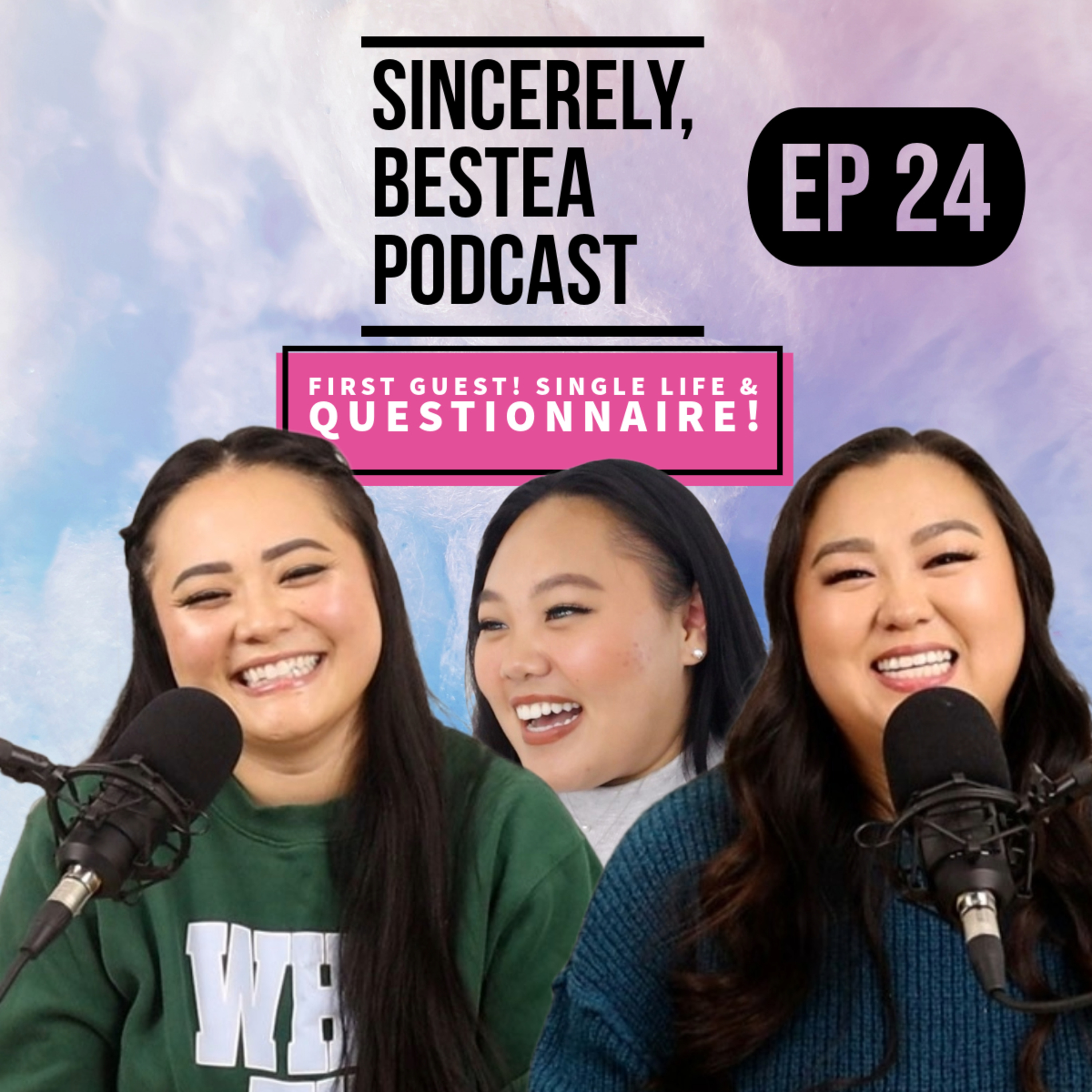 Sincerely, Bestea Podcast