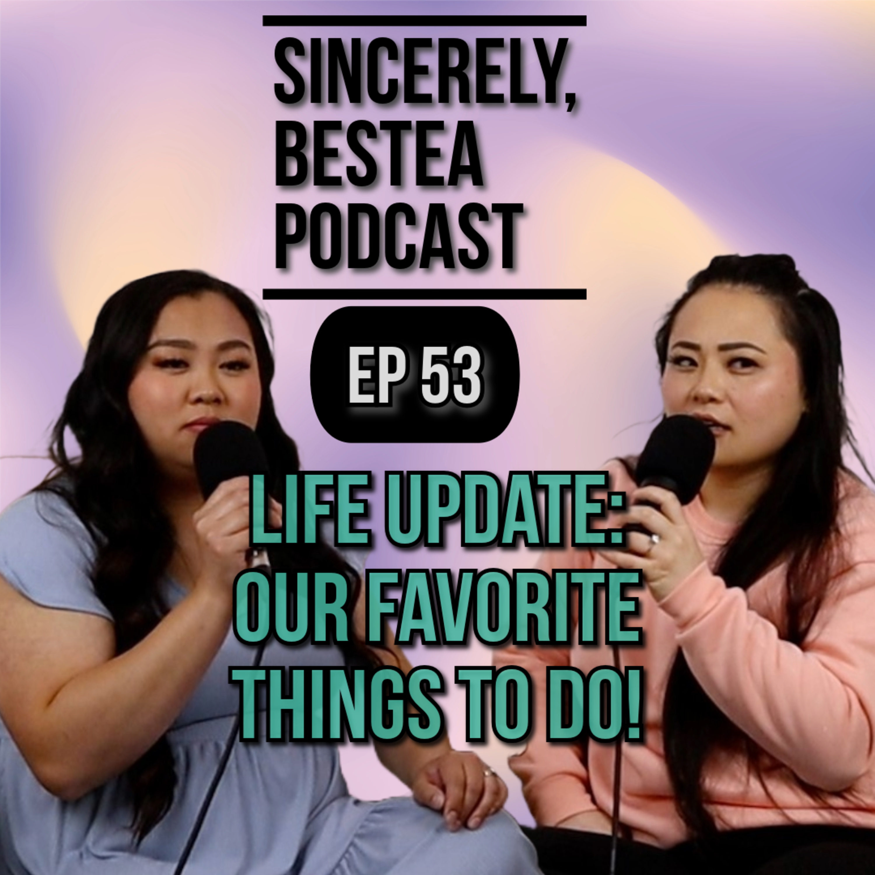 Sincerely, Bestea Podcast